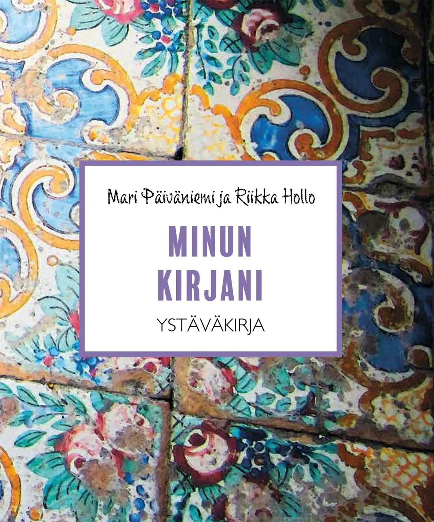 Päiväniemi, Minun kirjani - Ystäväkirja