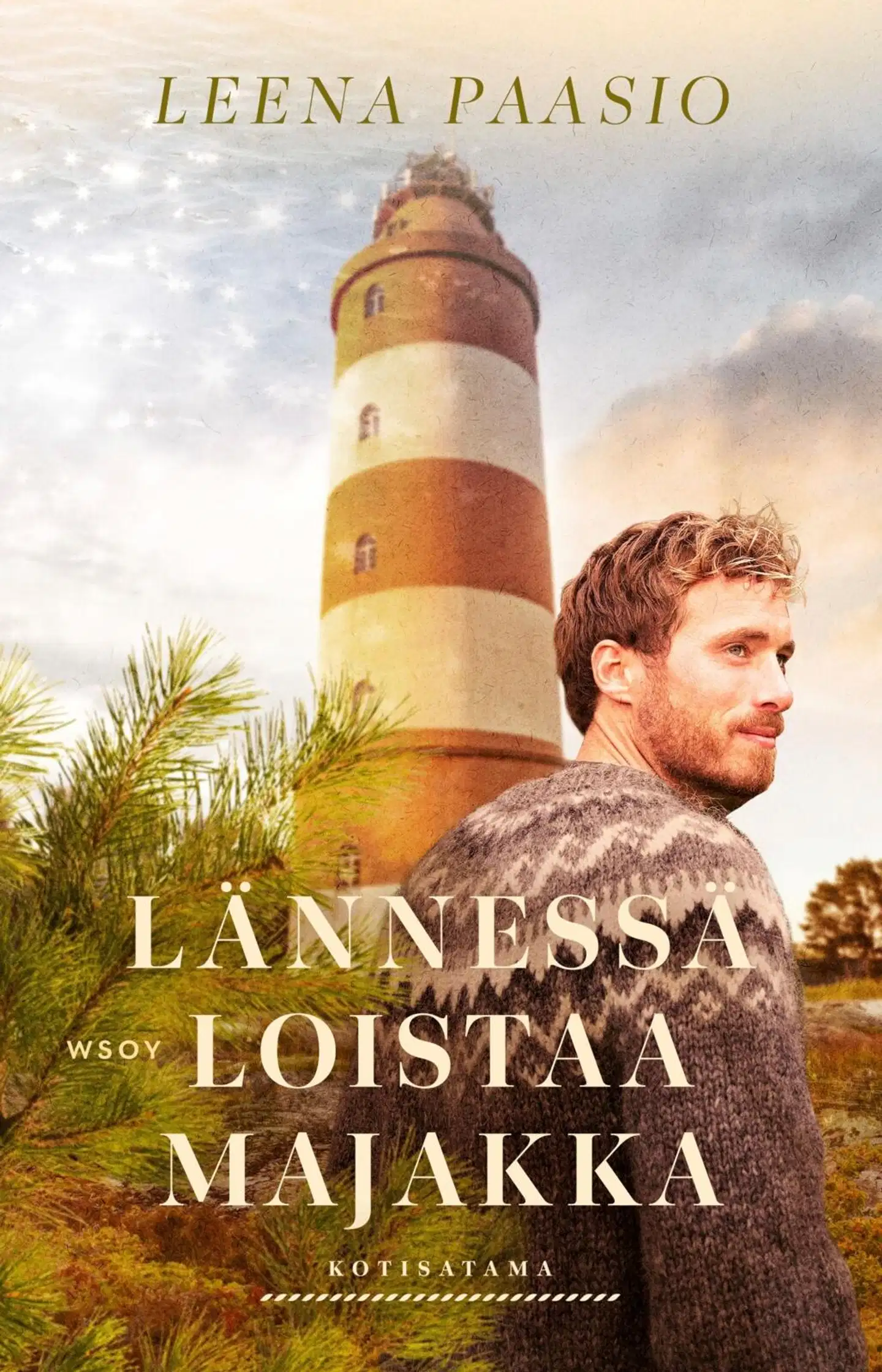 Paasio, Lännessä loistaa majakka