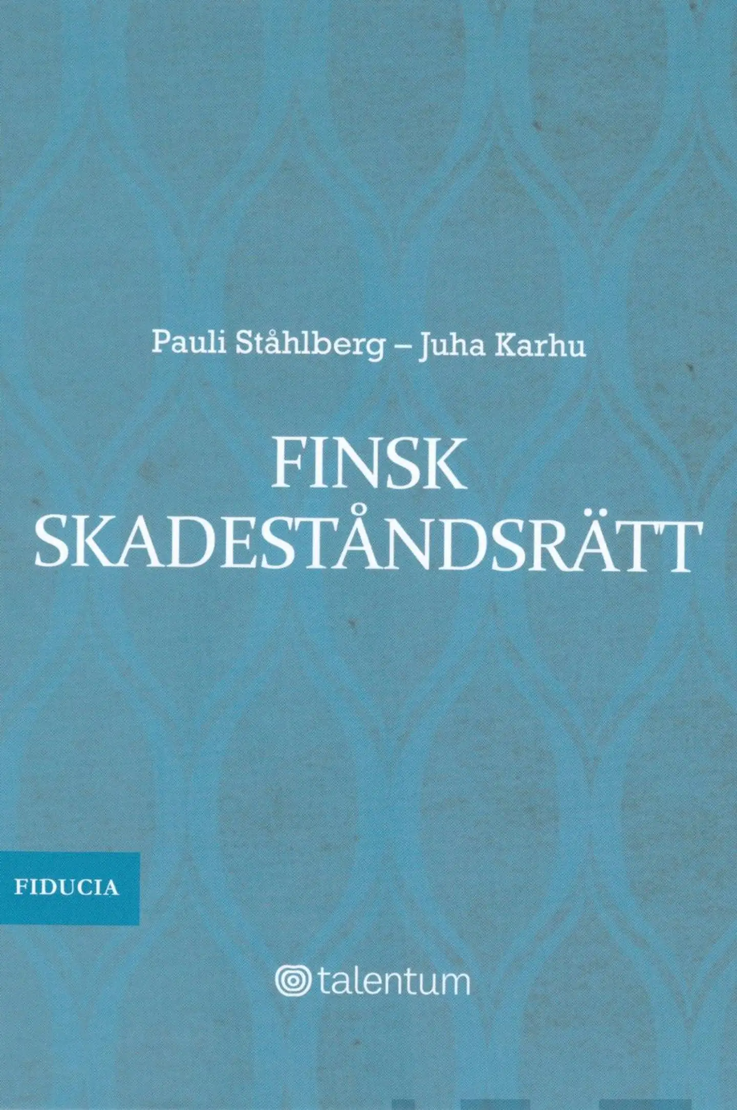 Såhlberg, Finsk skadeståndsrätt