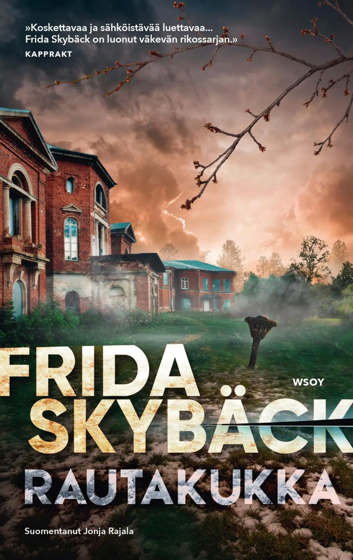 Skybäck, Rautakukka