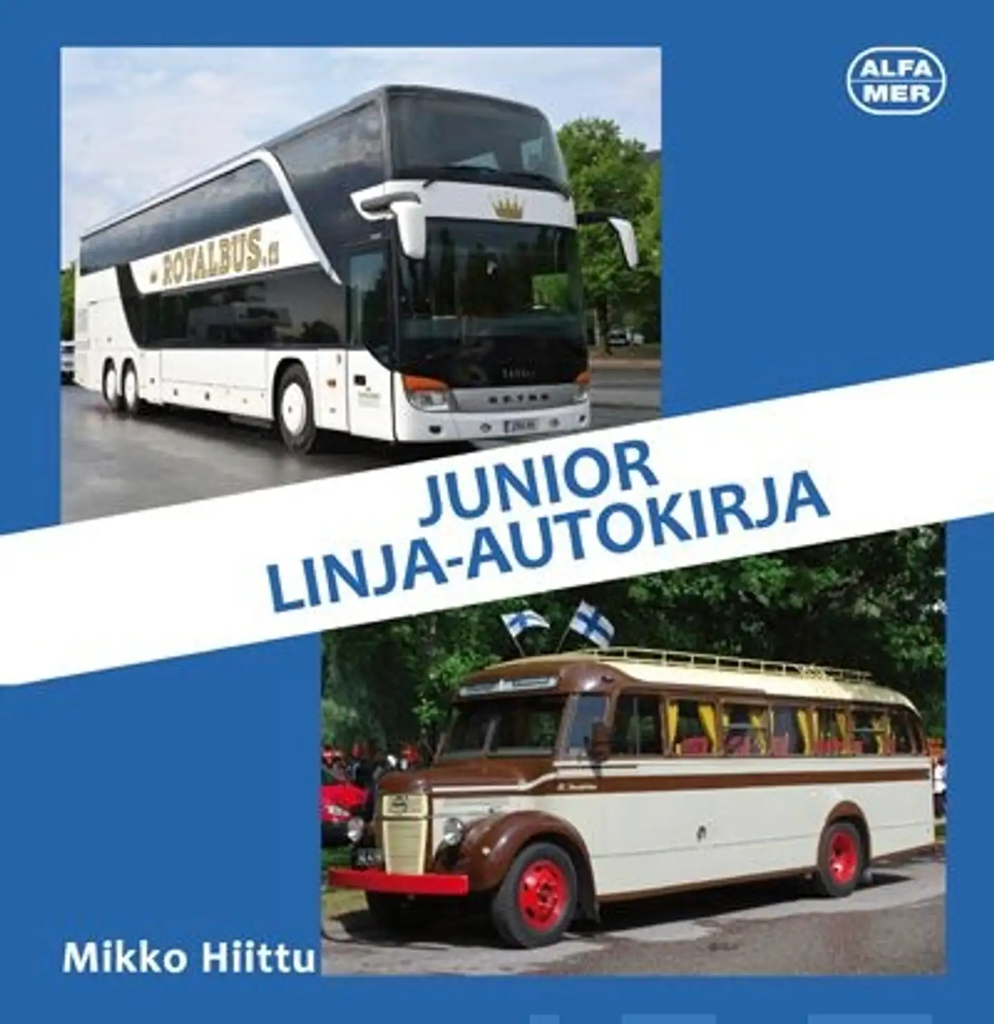 Hiittu, Junior Linja-autokirja