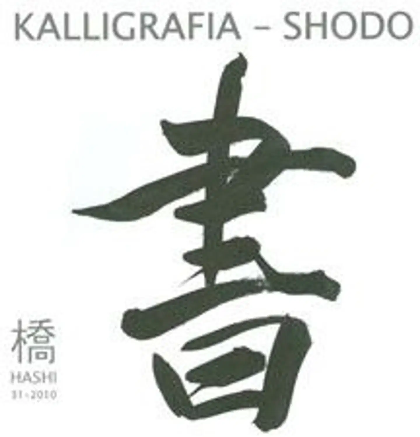 Kalligrafia - Shodo