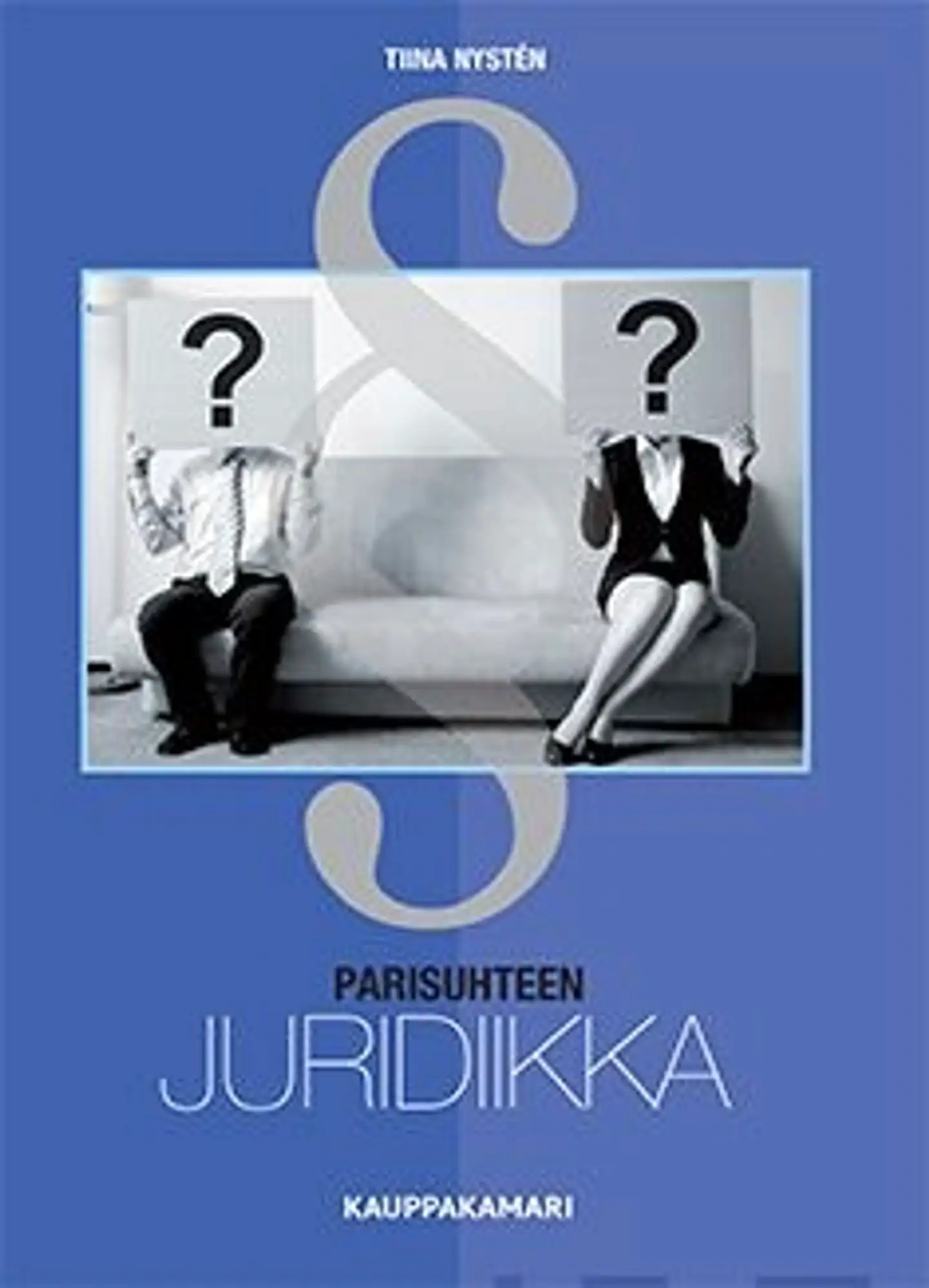 Nystén, Parisuhteen juridiikka