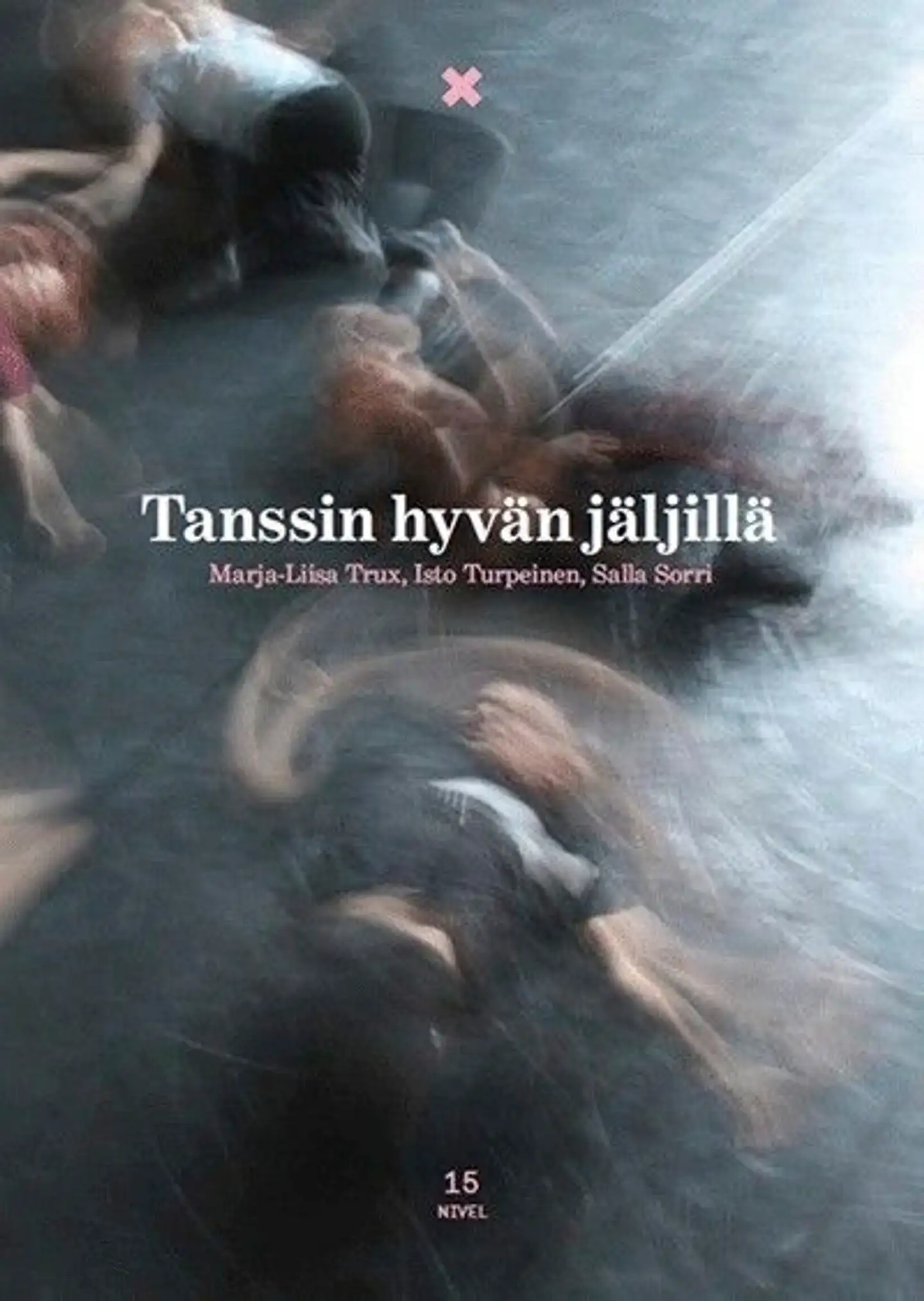 Trux, Tanssin hyvän jäljillä