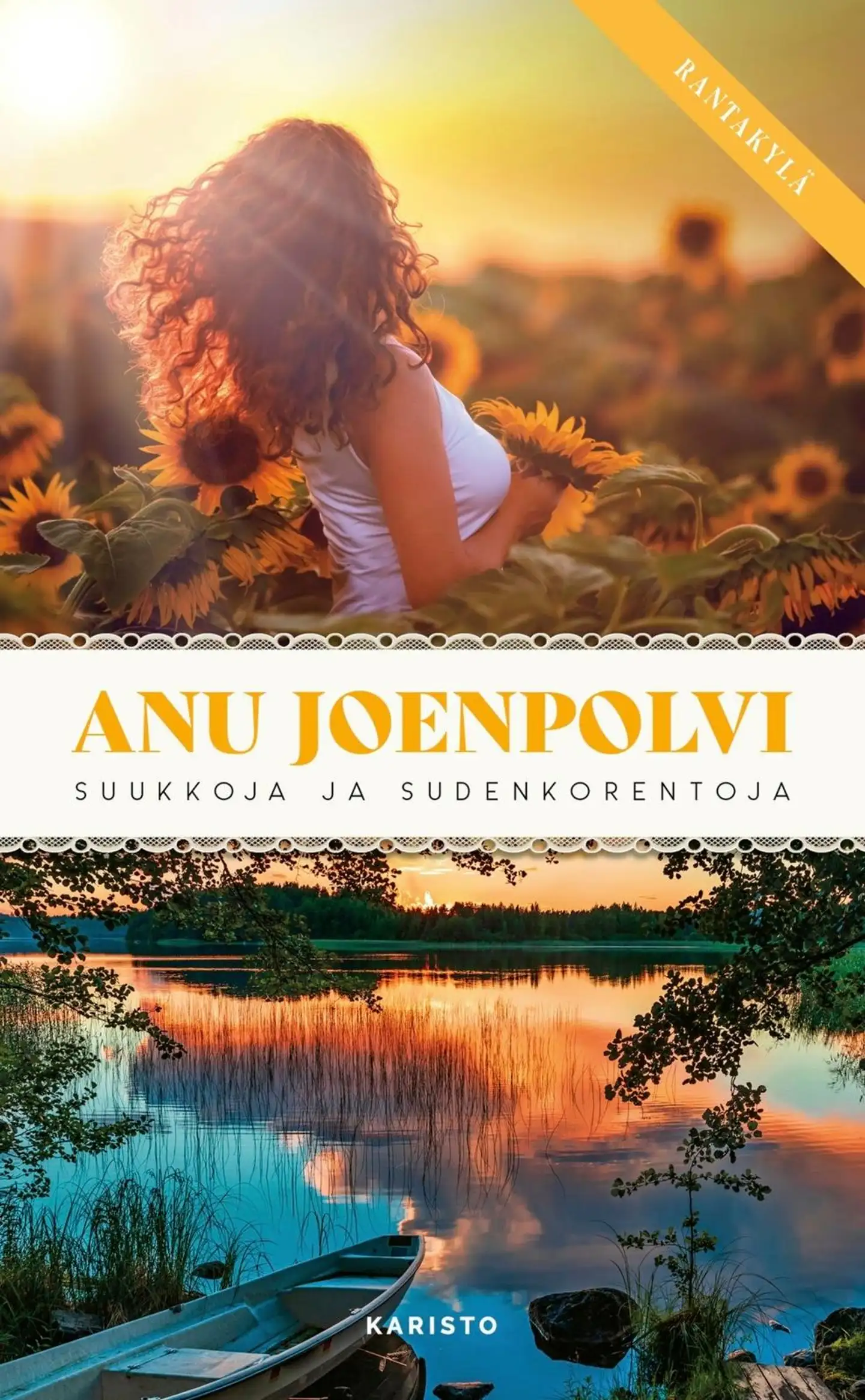 Joenpolvi, Suukkoja ja sudenkorentoja
