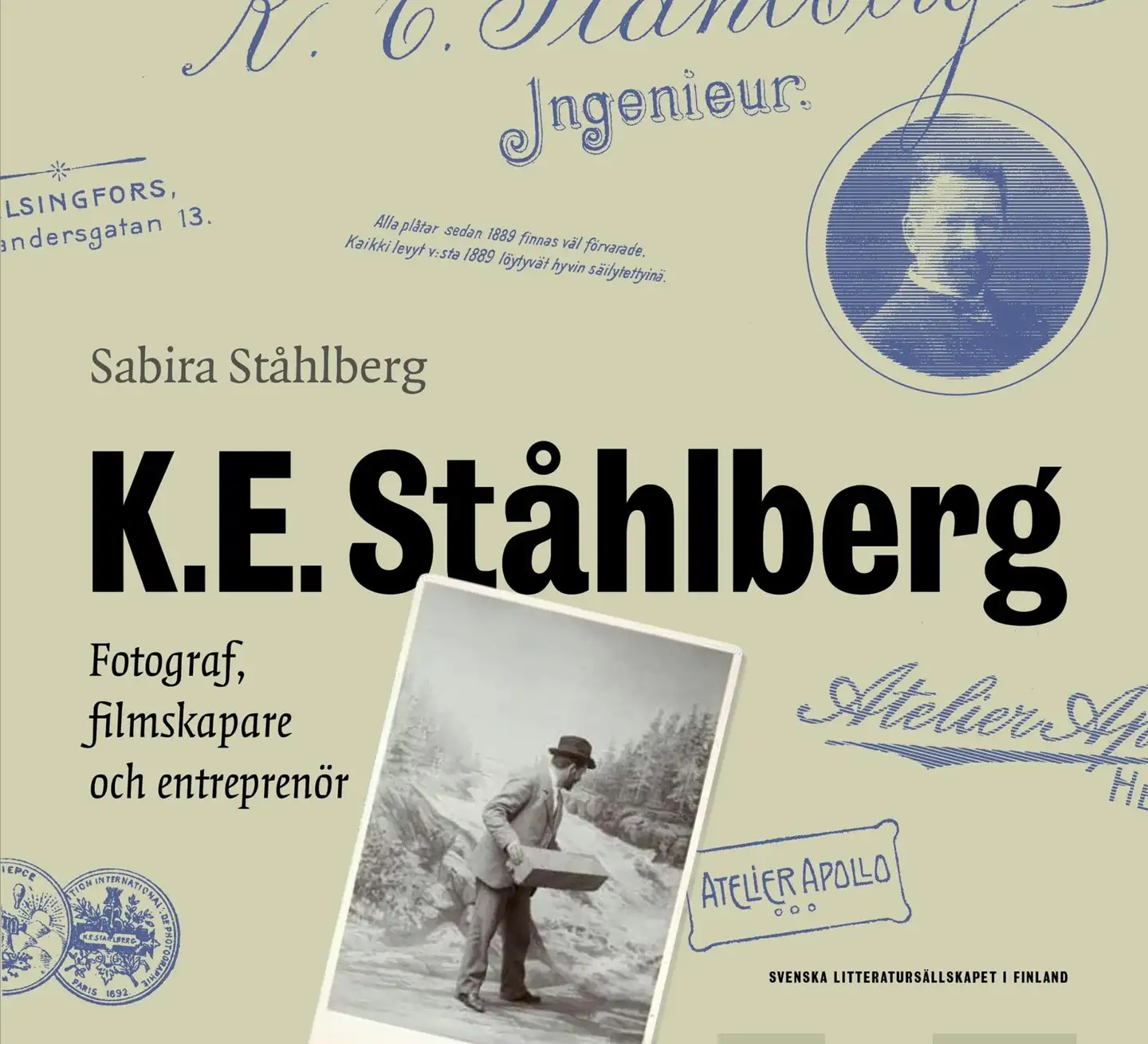Ståhlberg, K.E. Ståhlberg - fotograf, filmskapare och entreprenör