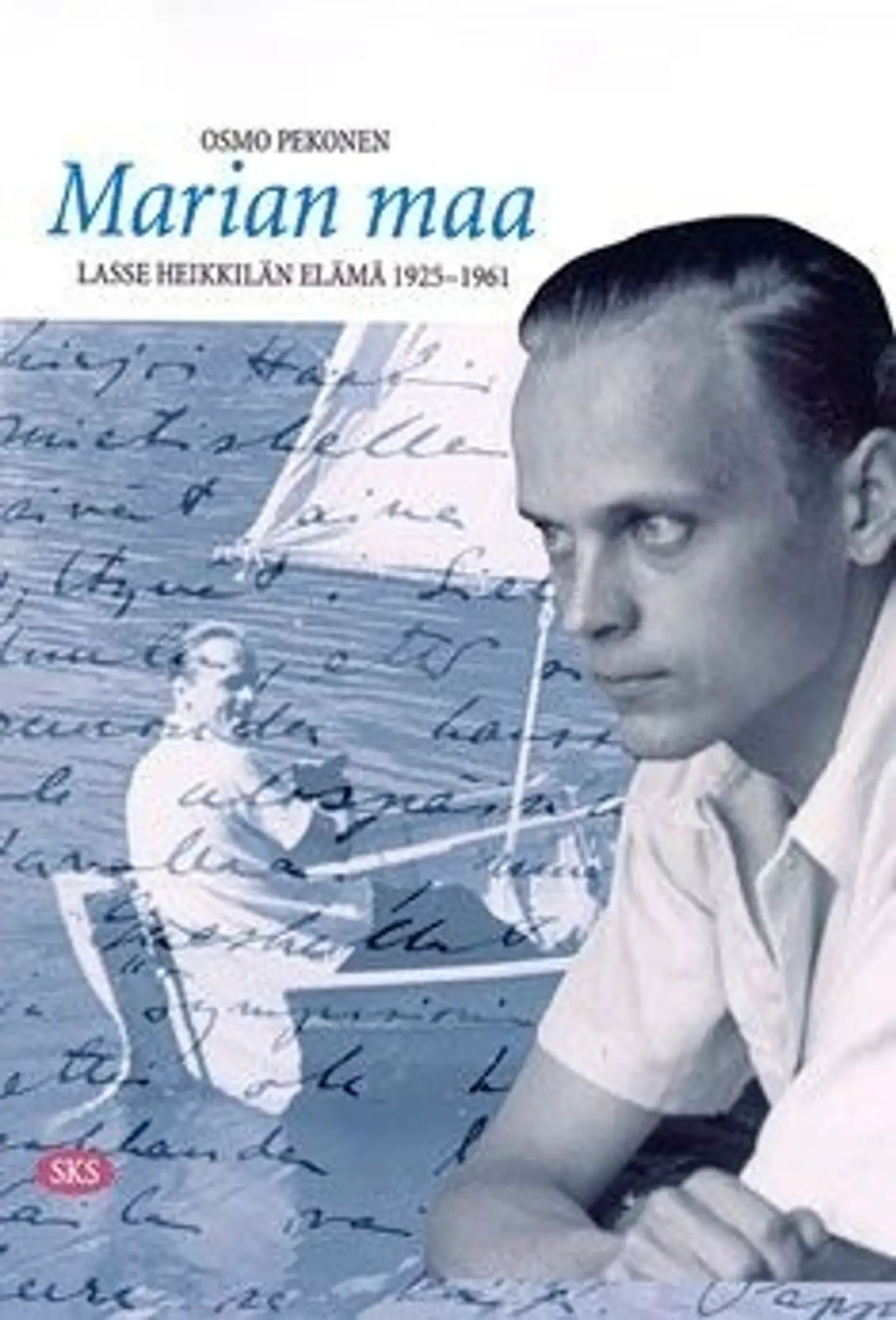 Pekonen, Marian maa - Lasse Heikkilän elämä 1925-1961