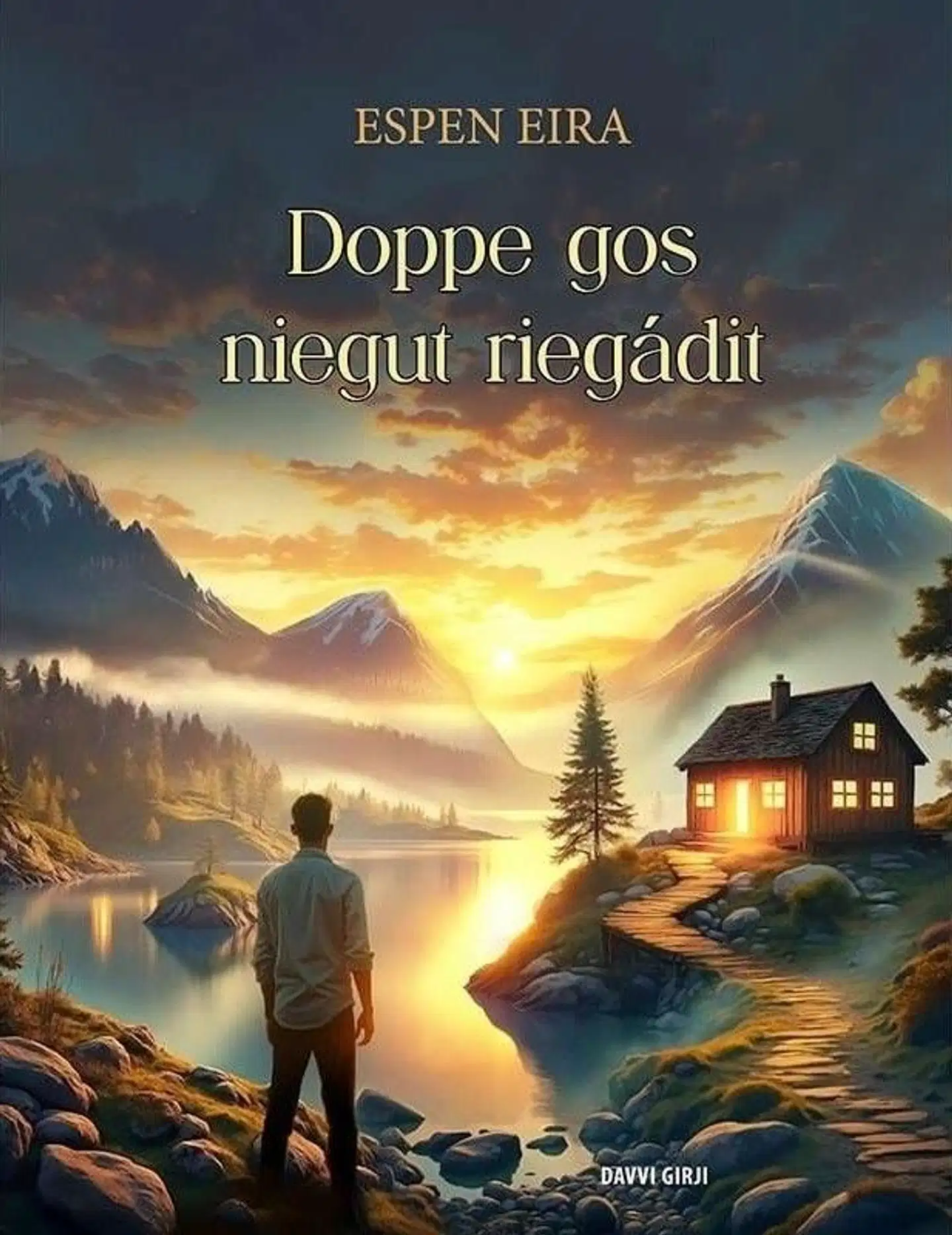 Eira, Doppe gos niegut riegádit - Noveallat