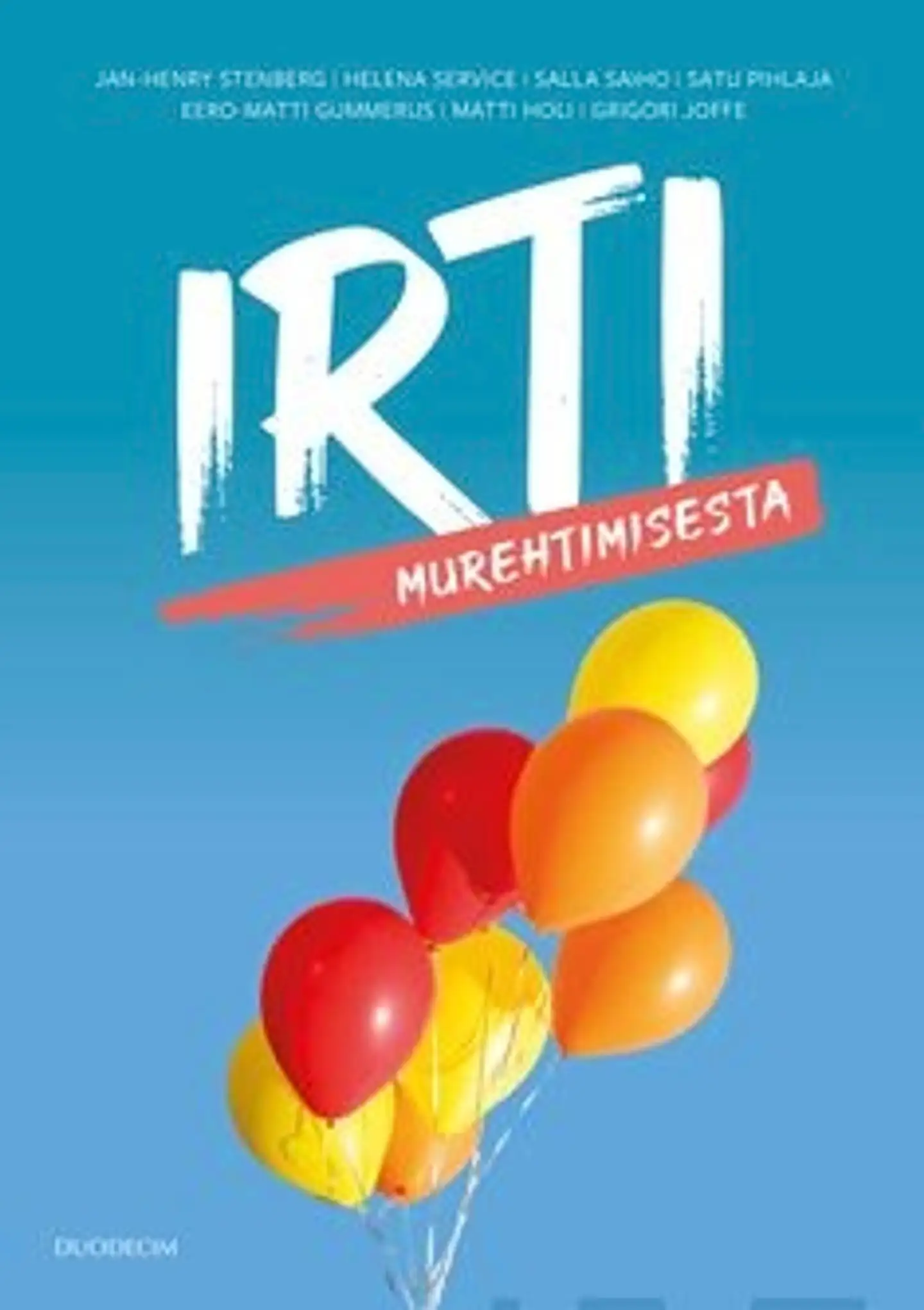 Irti murehtimisesta