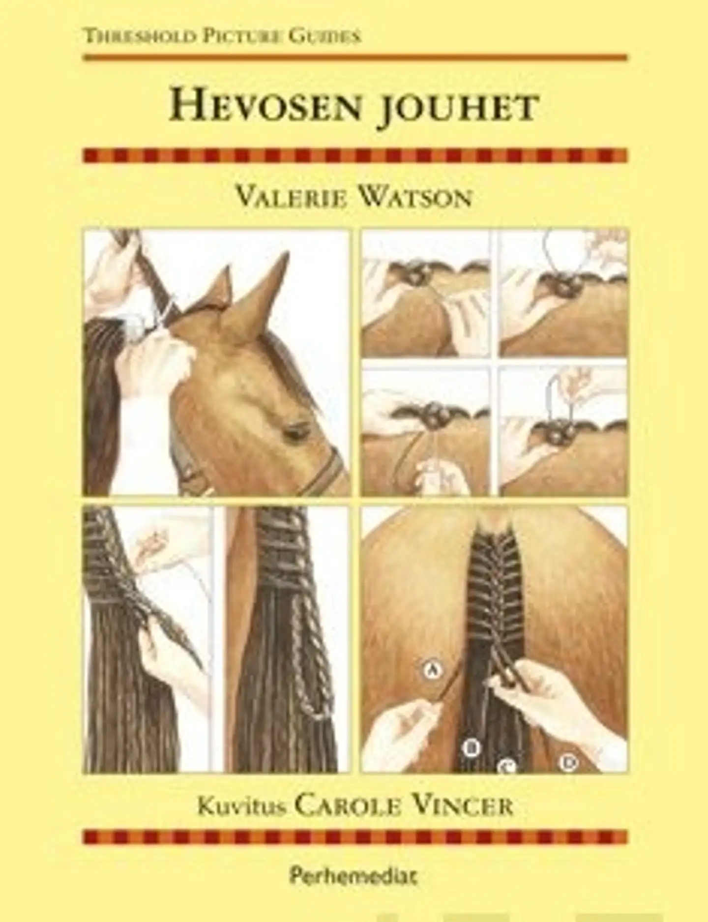 Watson, Hevosen jouhet