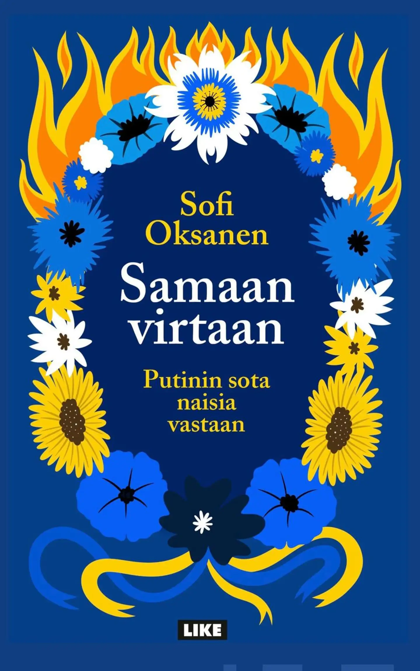 Oksanen, Samaan virtaan – Putinin sota naisia vastaan