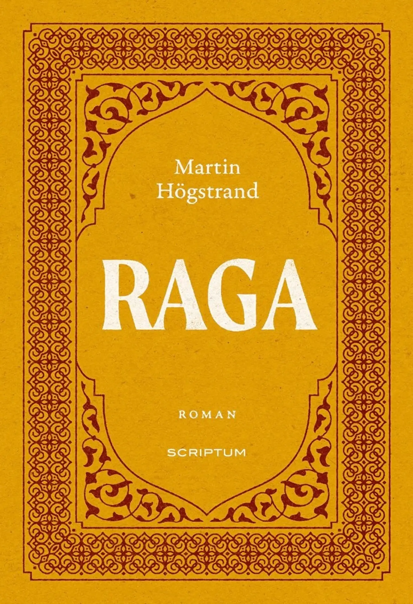 Högstrand, Raga - Roman