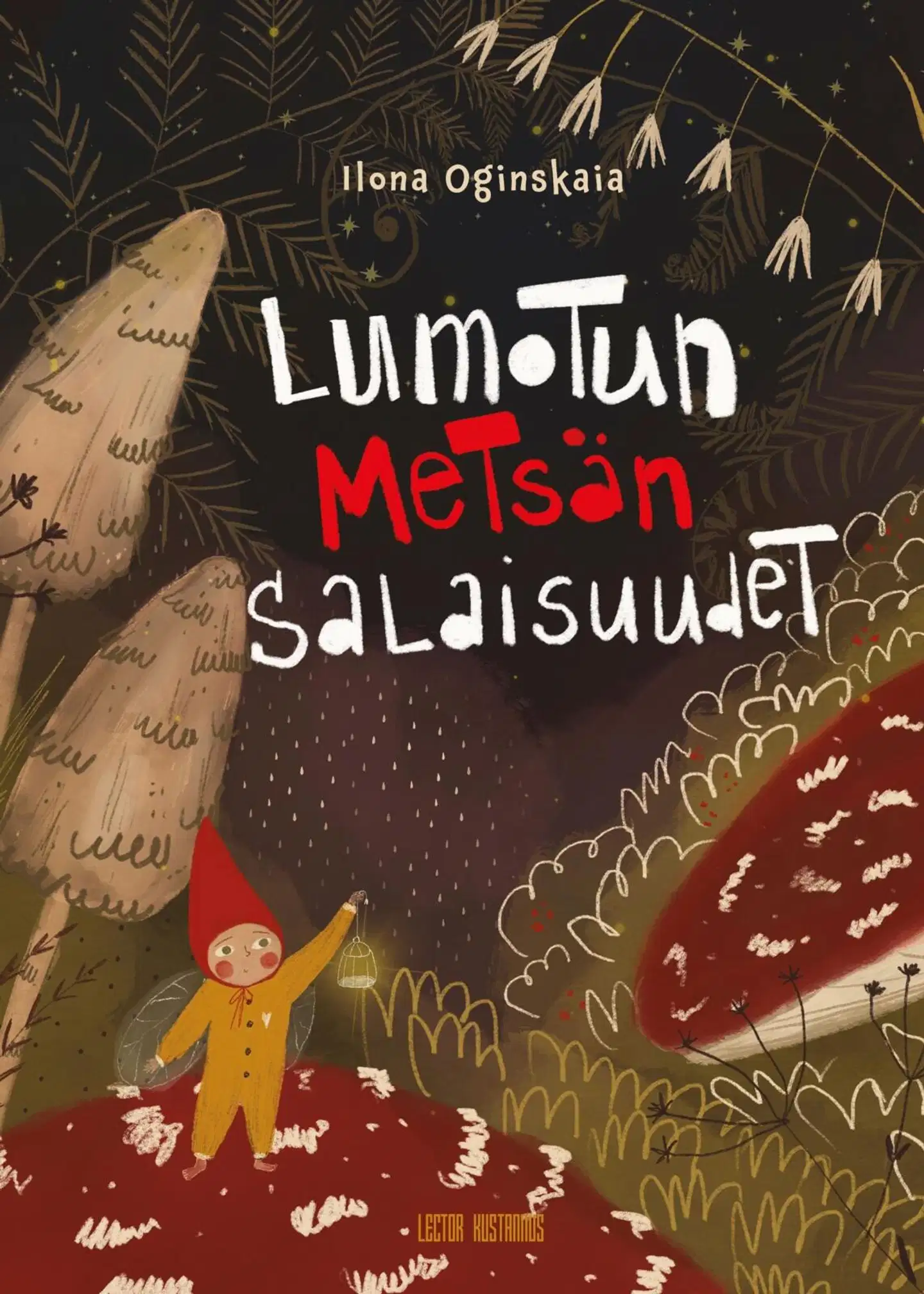 Oginskaia, Lumotun metsän salaisuudet