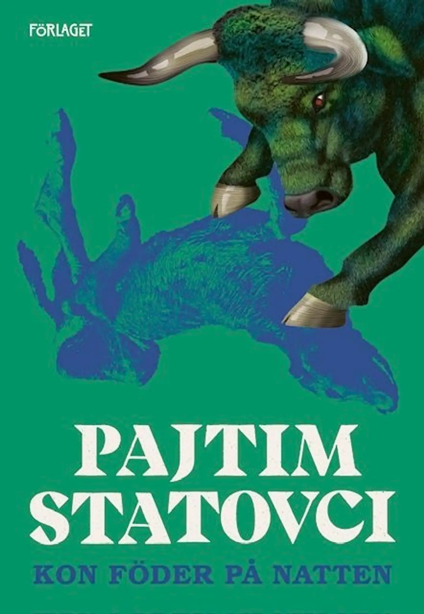 Statovci, Kon föder på natten