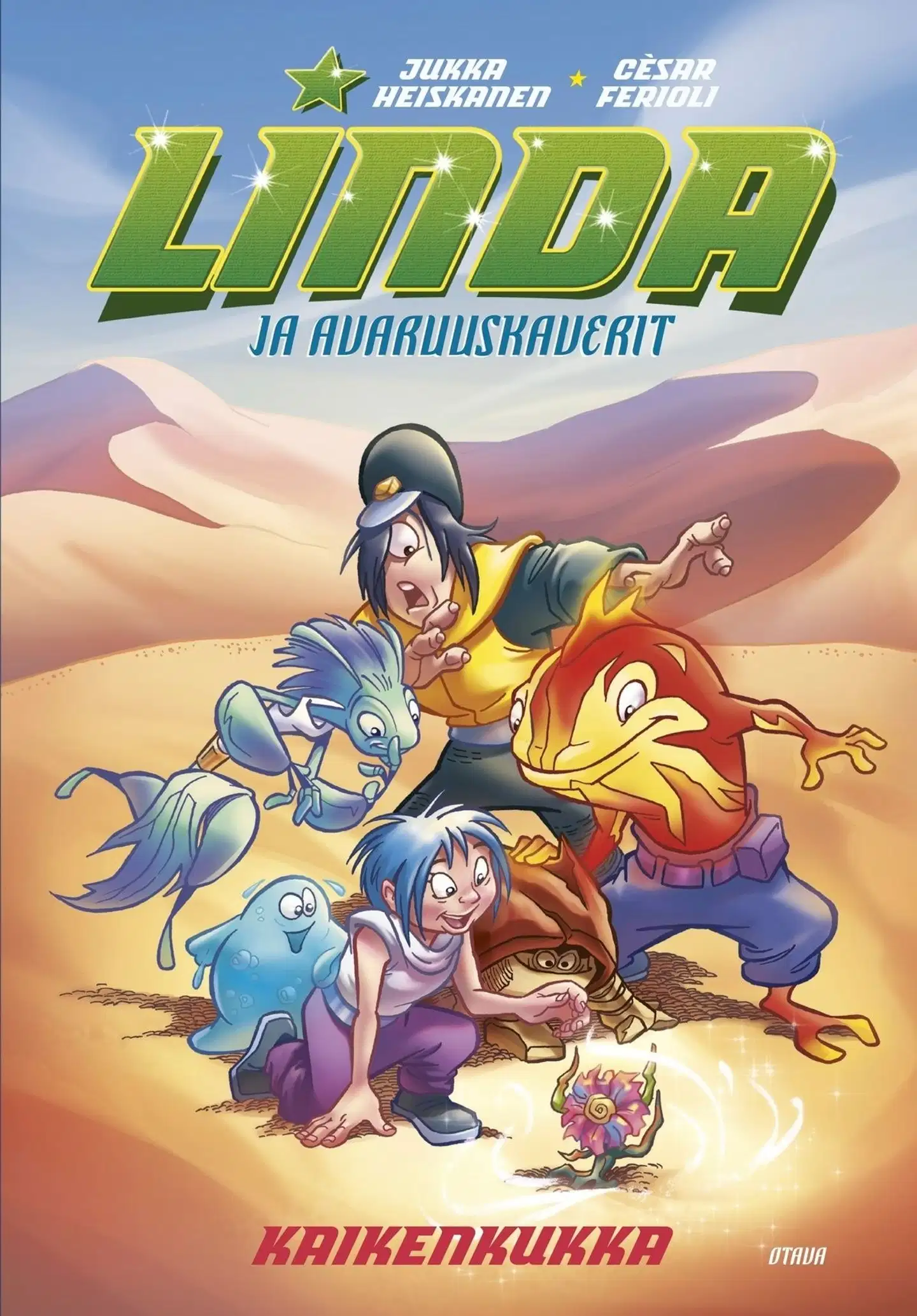 Heiskanen, Linda ja avaruuskaverit – Kaikenkukka