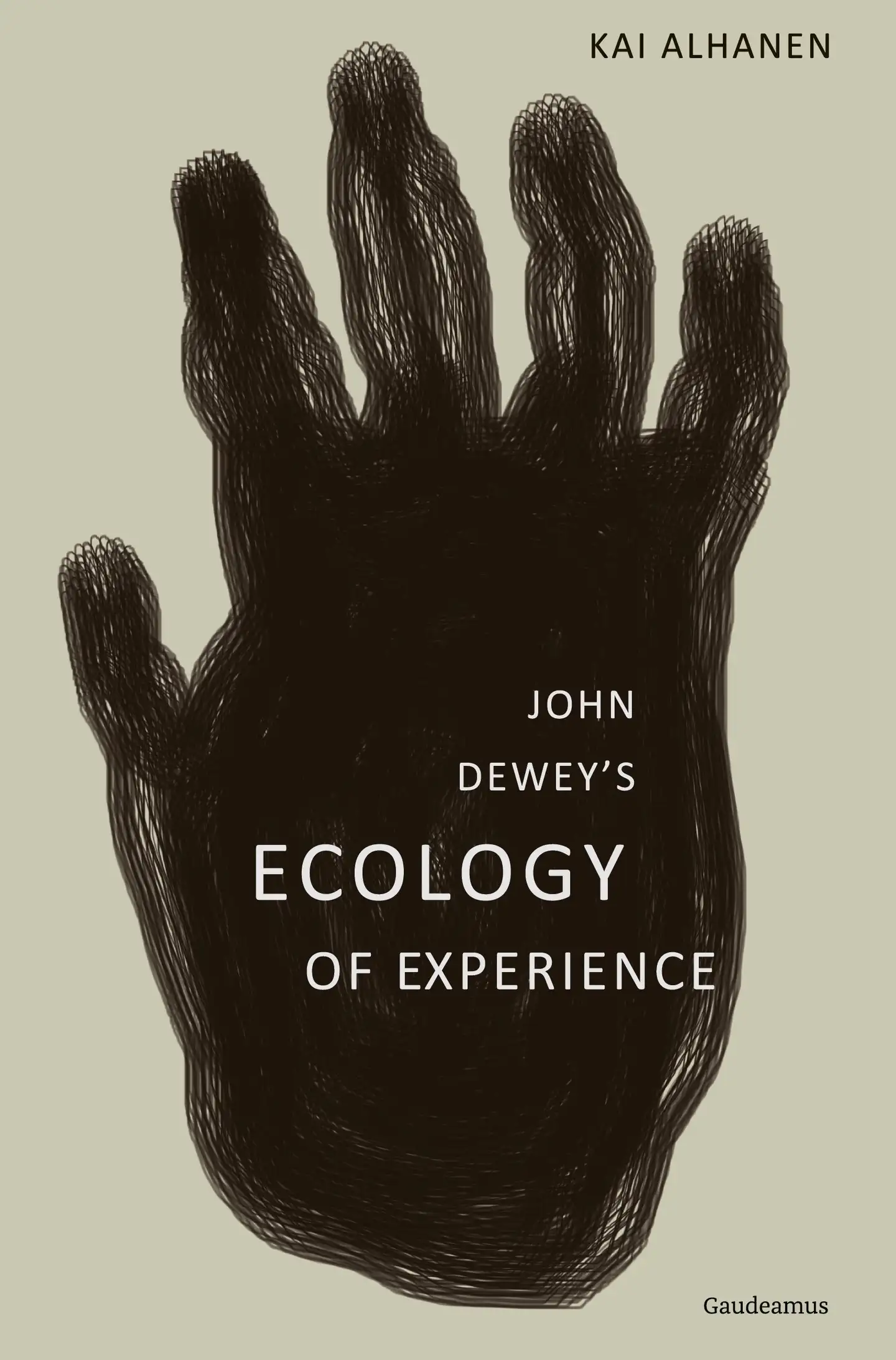 Alhanen, John Dewey’s Ecology of Experience