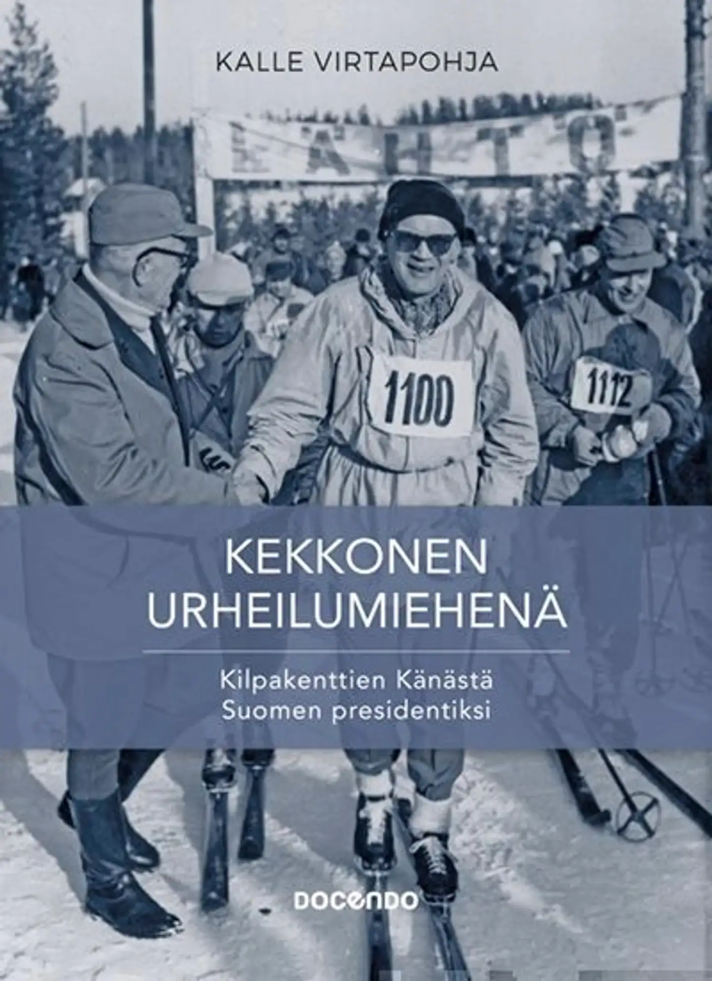 Virtapohja, Kekkonen urheilumiehenä - Kilpakenttien Känästä Suomen presidentiksi