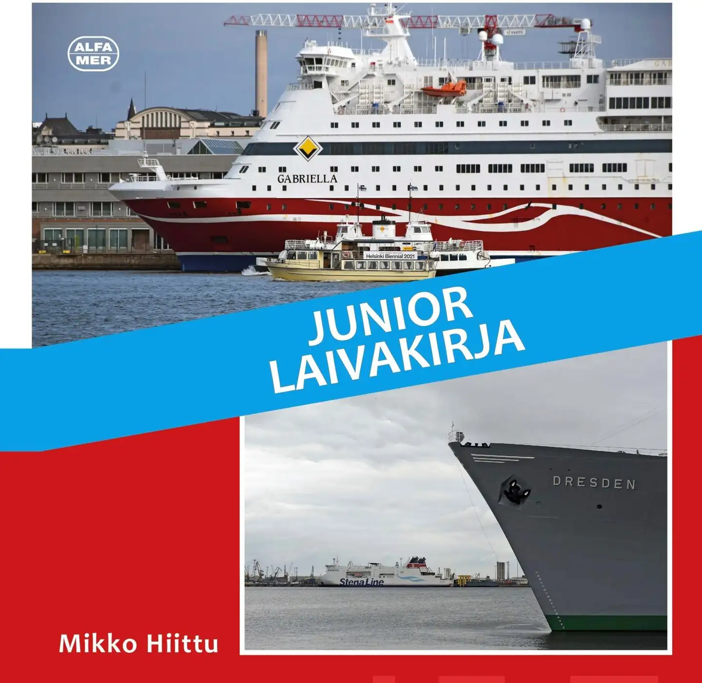 Hiittu, Junior Laivakirja