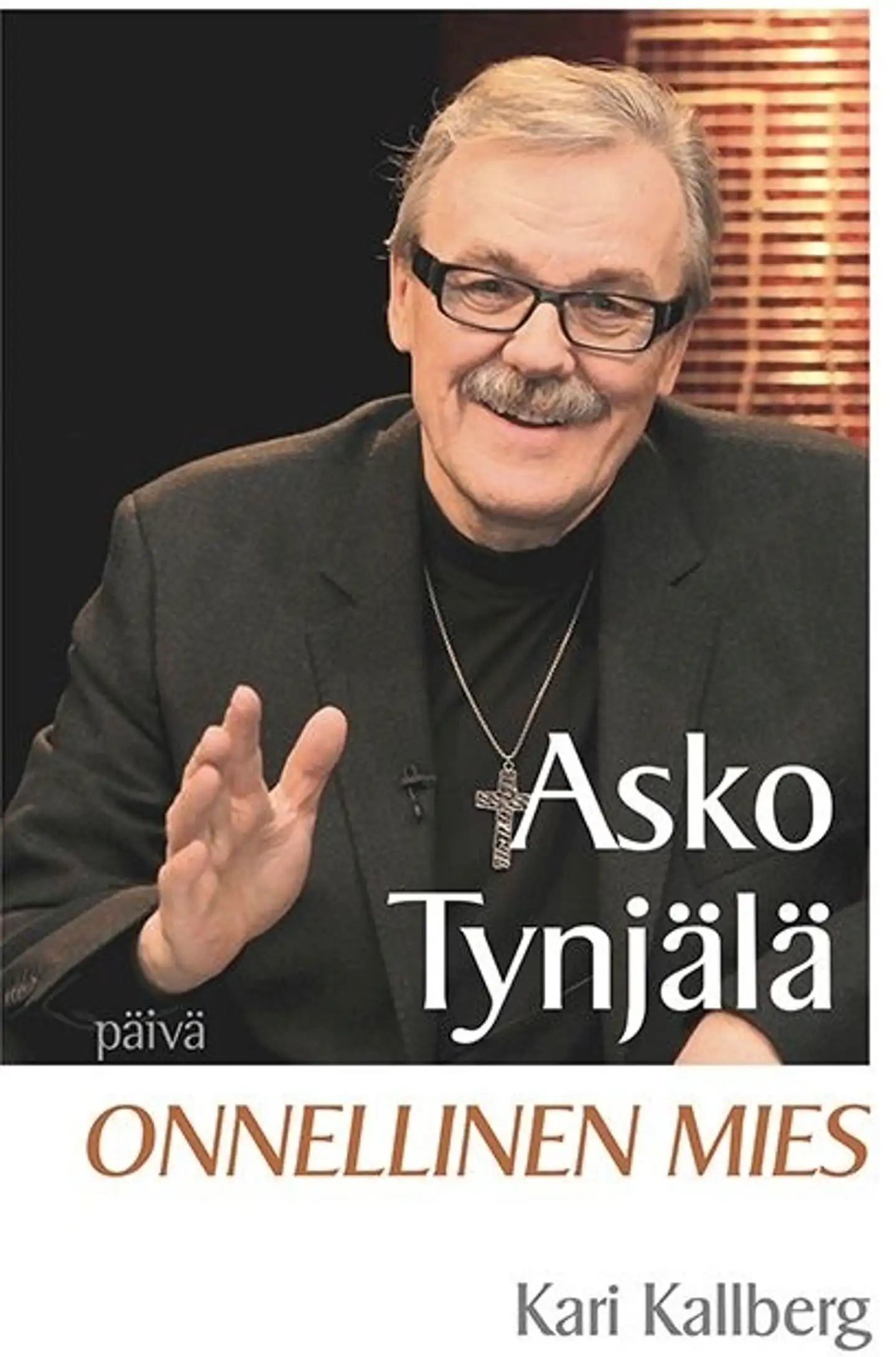 Kallberg, Asko Tynjälä - Onnellinen mies