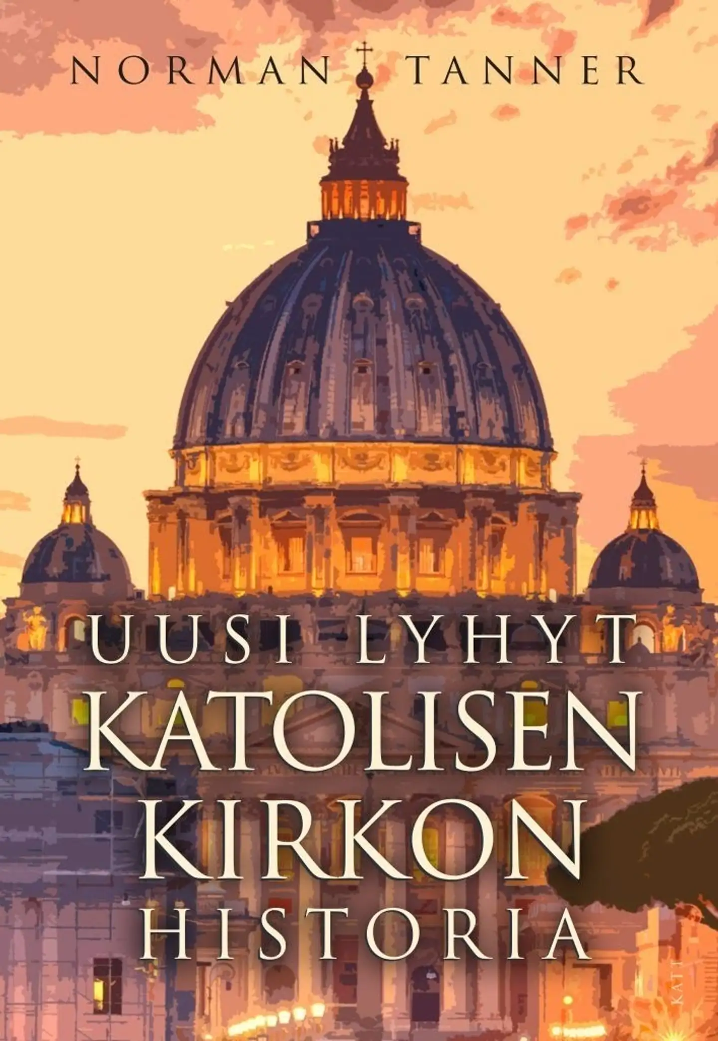 Tanner, Uusi lyhyt katolisen kirkon historia