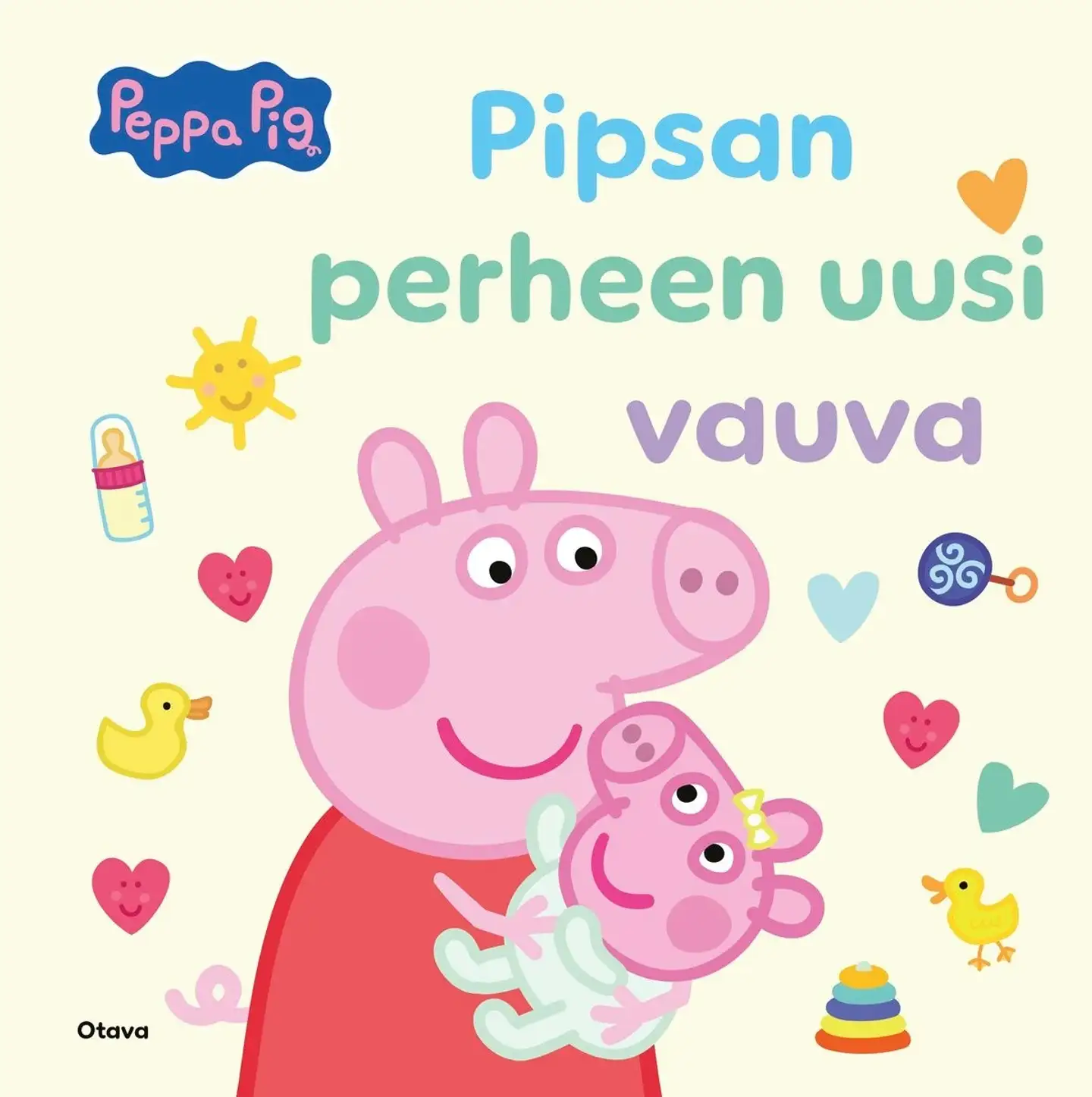 Holowaty, Pipsa Possu - Pipsan perheen uusi vauva