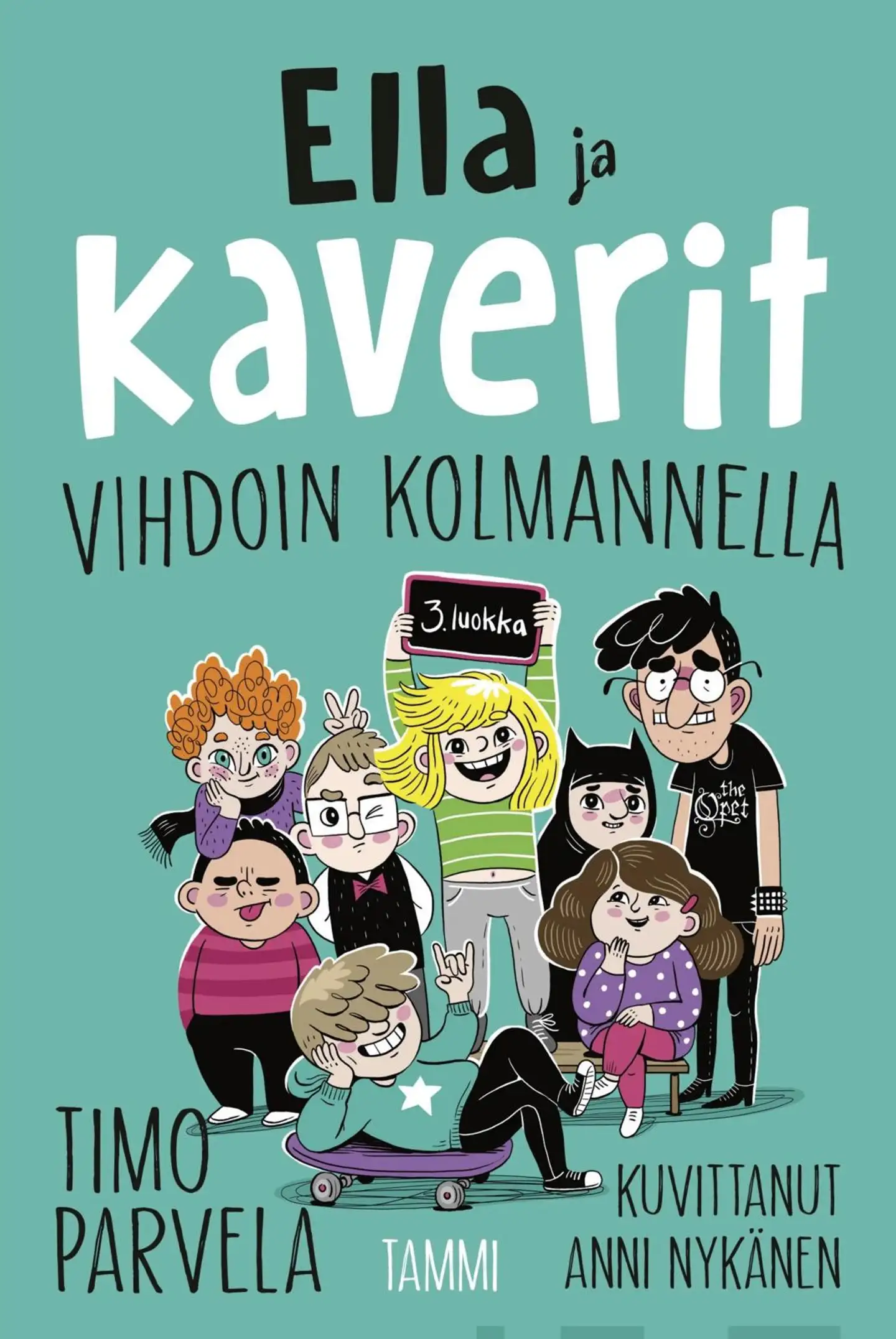 Parvela, Ella ja kaverit vihdoin kolmannella