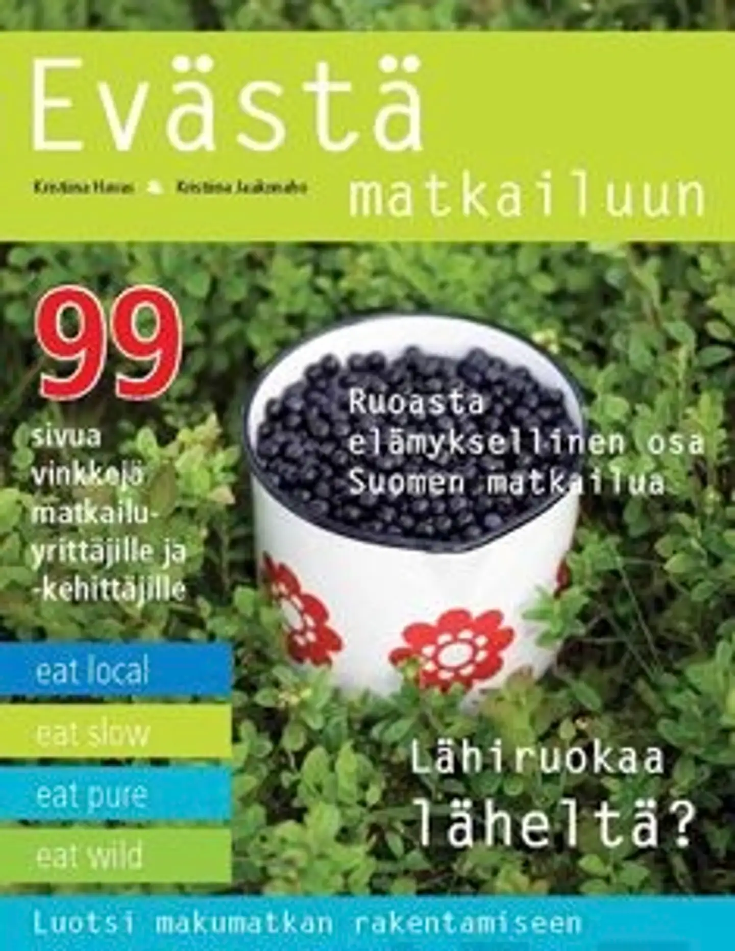 Havas, Evästä matkailuun