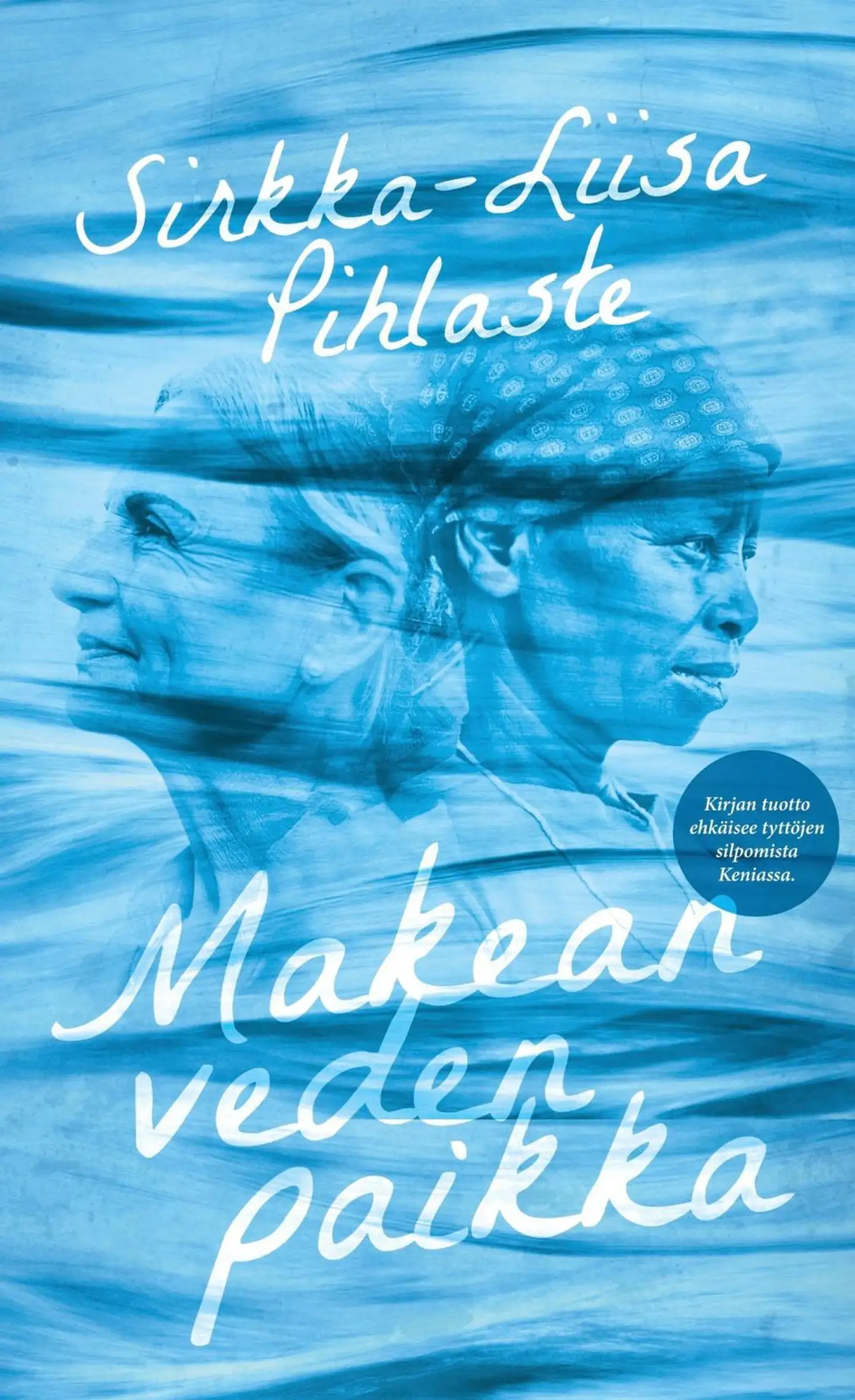 Pihlaste, Makean veden paikka