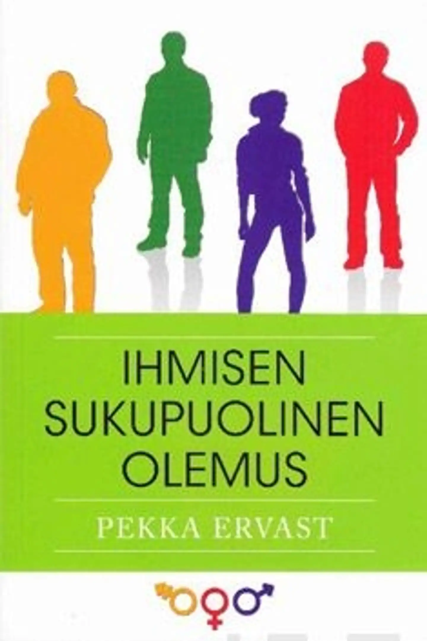 Ervast, Ihmisen sukupuolinen olemus