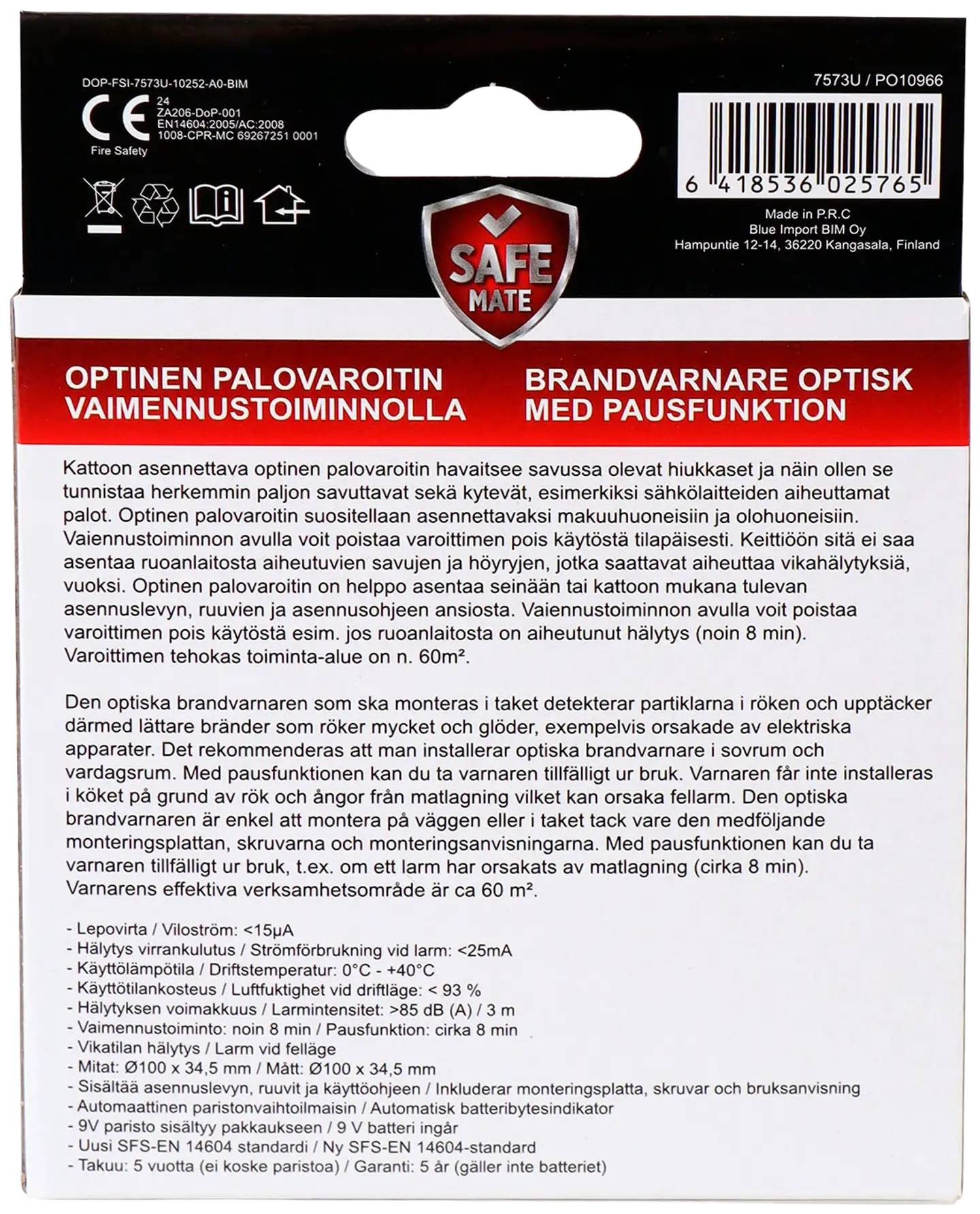 SafeMate palovaroitin optinen vaimennustoiminto - 3