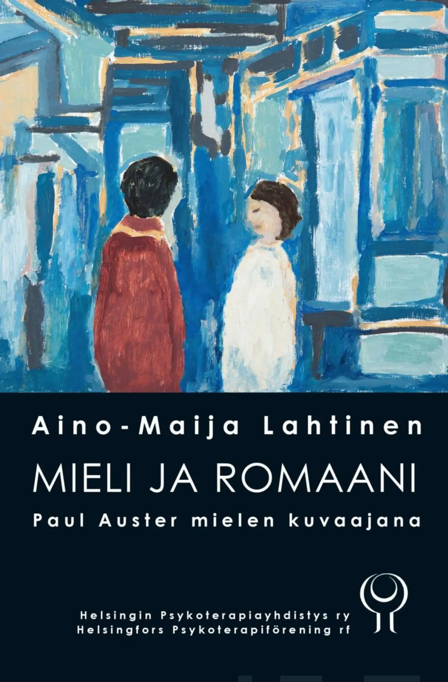 Lahtinen, Mieli ja romaani - Paul Auster mielen kuvaajana