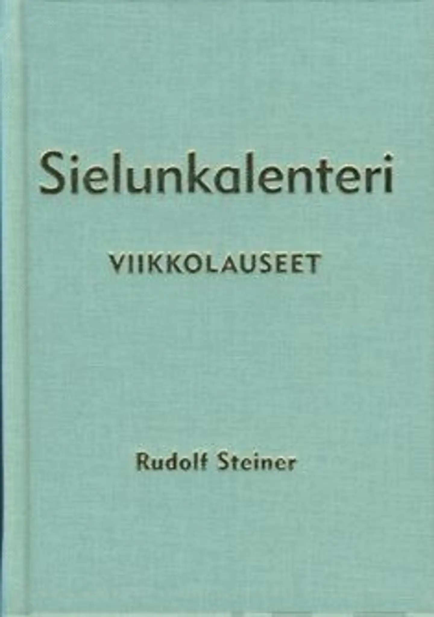 Steiner, Sielunkalenteri - viikkolauseet