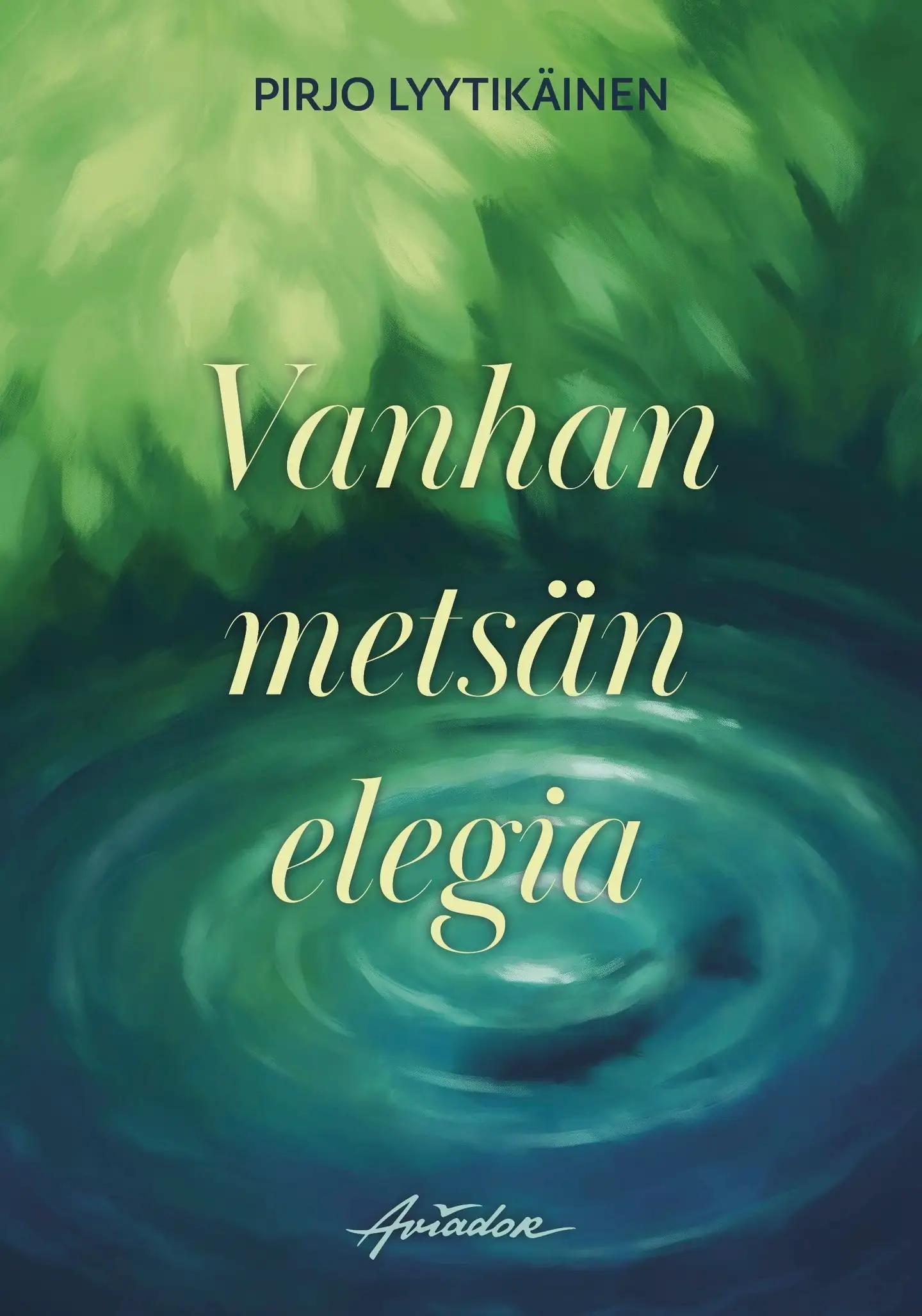 Lyytikäinen, Vanhan metsän elegia