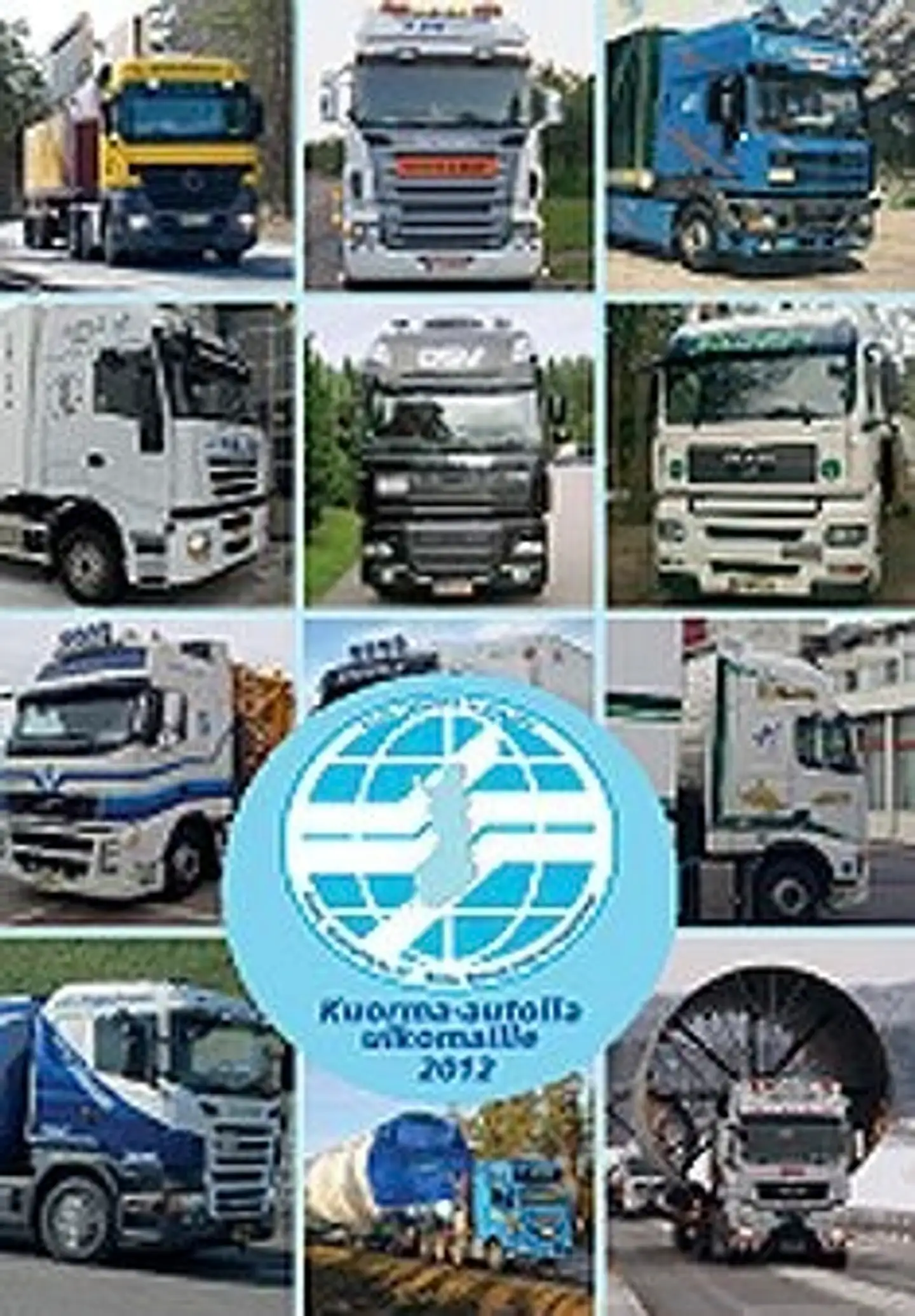 Kuorma-autolla ulkomaille 2013