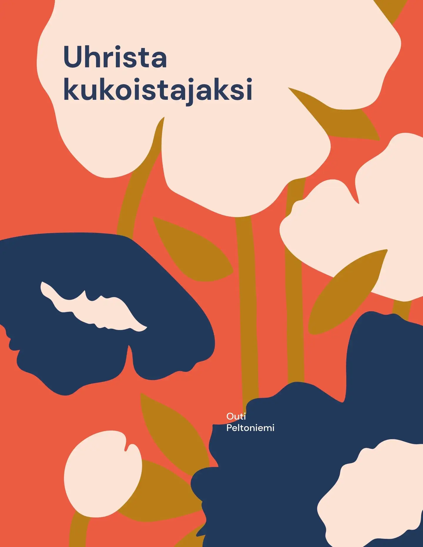 Peltoniemi, Uhrista kukoistajaksi - Ratkaisukeskeisiä menetelmiä narsismin uhriksi joutuneiden toipumisen matkalle.