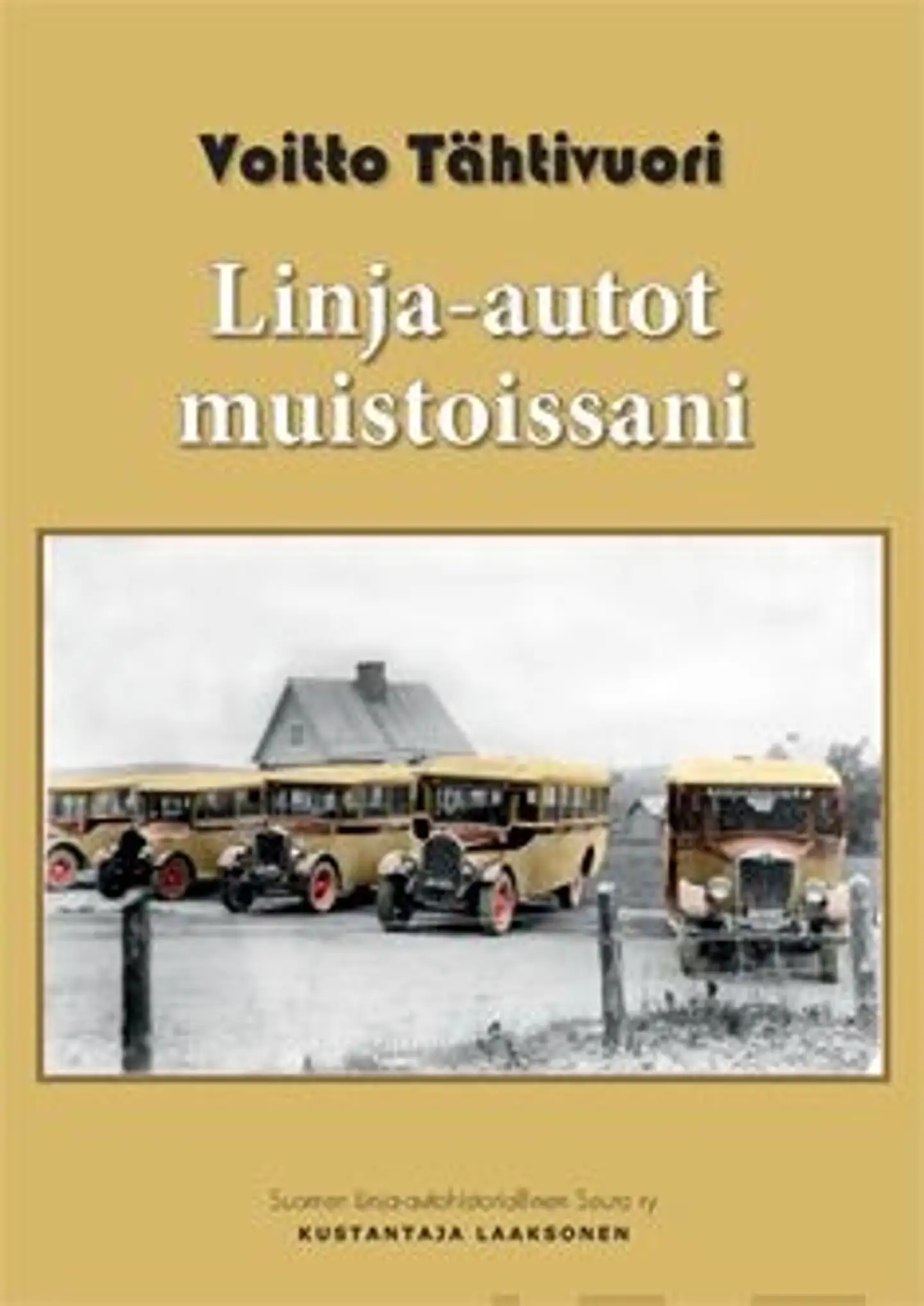 Tähtivuori, Linja-autot muistoissani