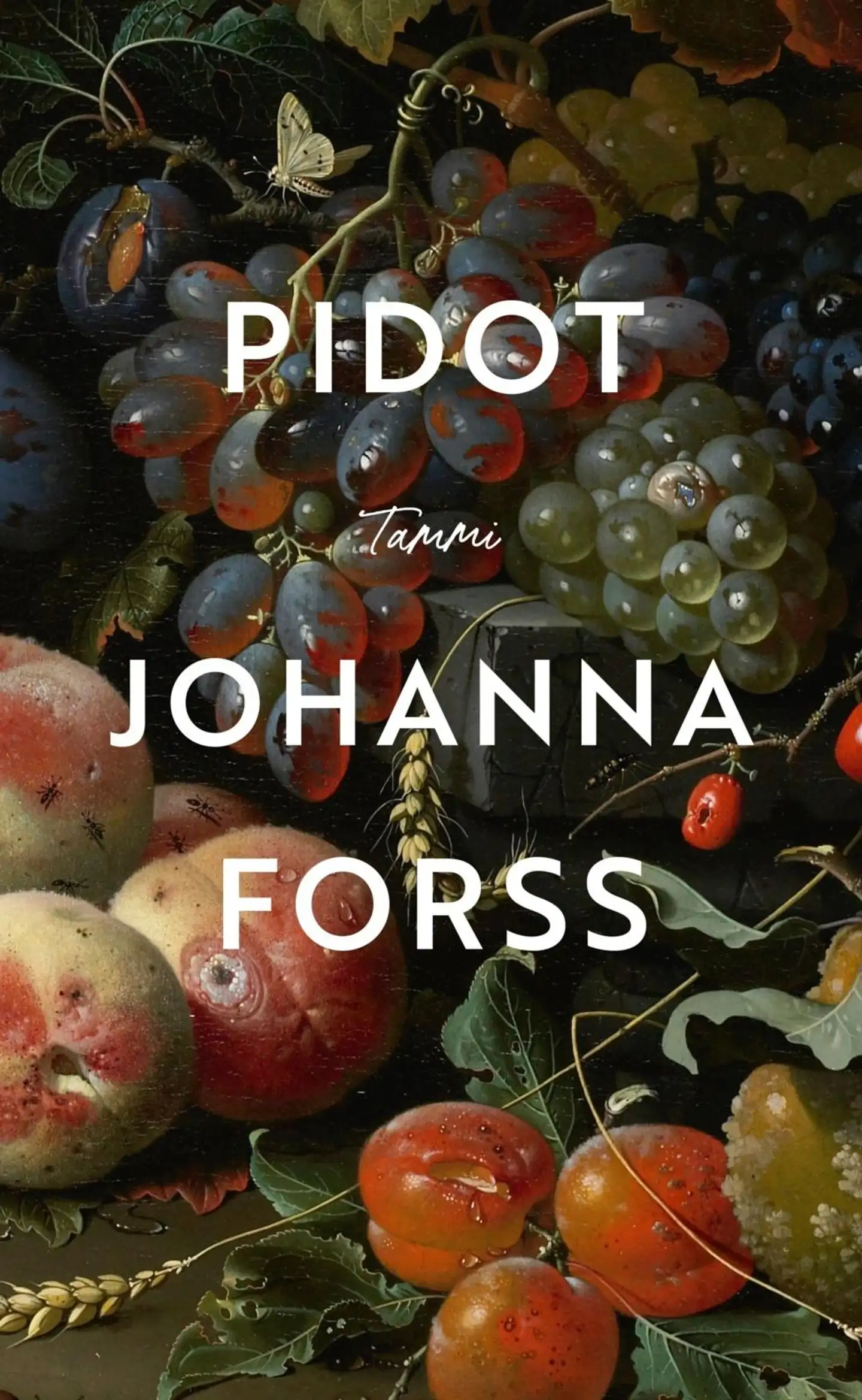 Forss, Pidot