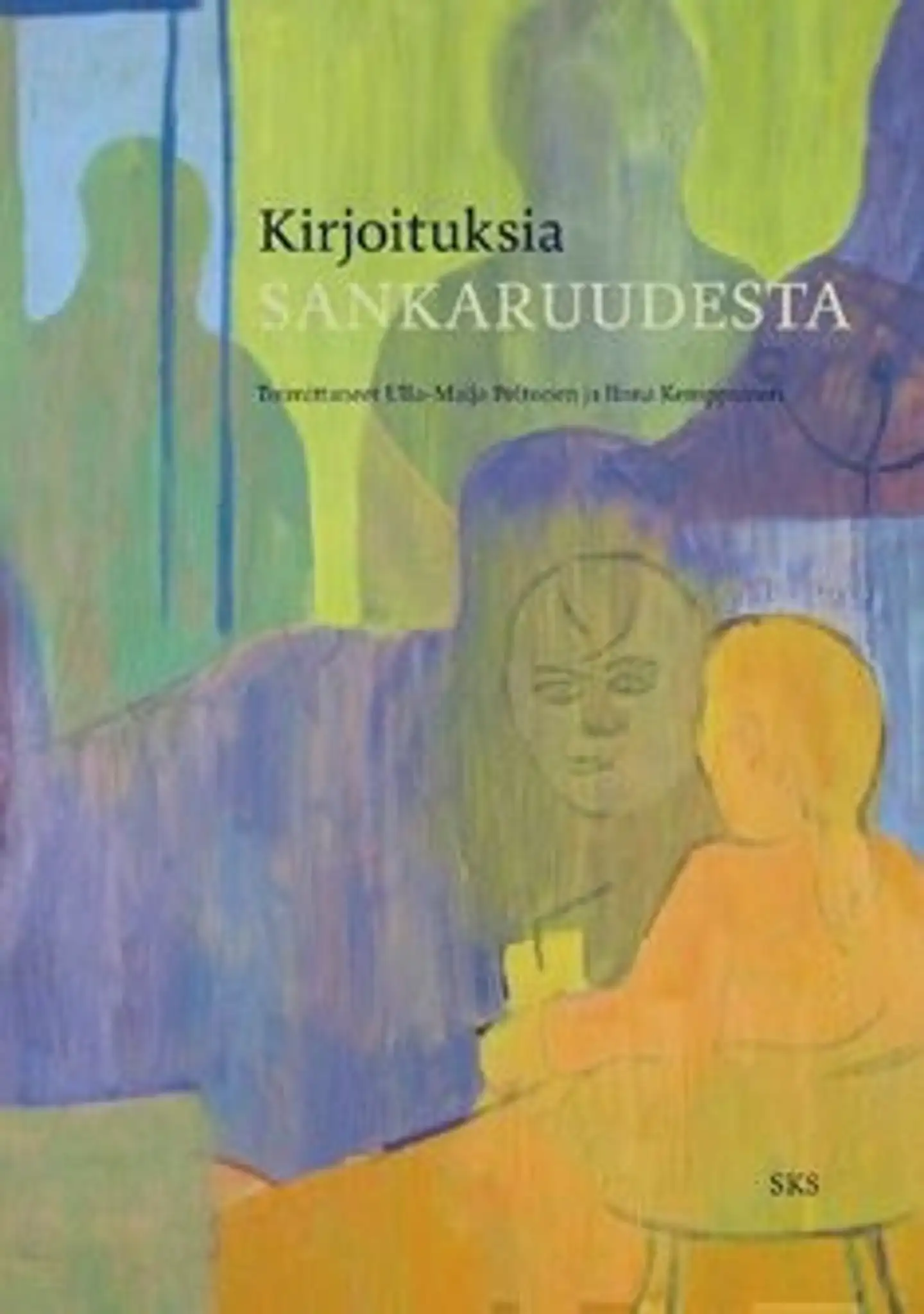Kirjoituksia sankaruudesta