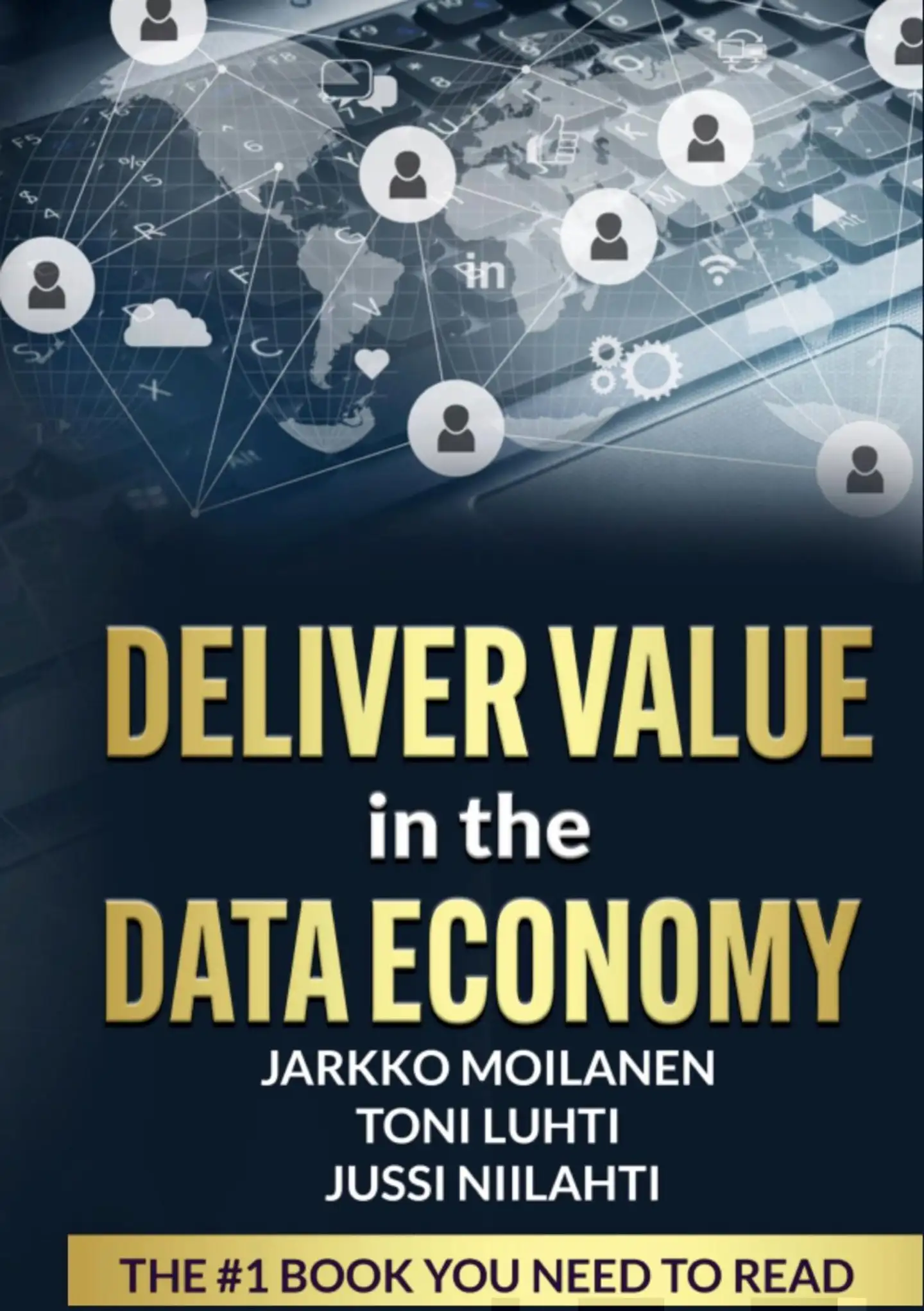 Moilanen, Deliver Value in the Data Economy