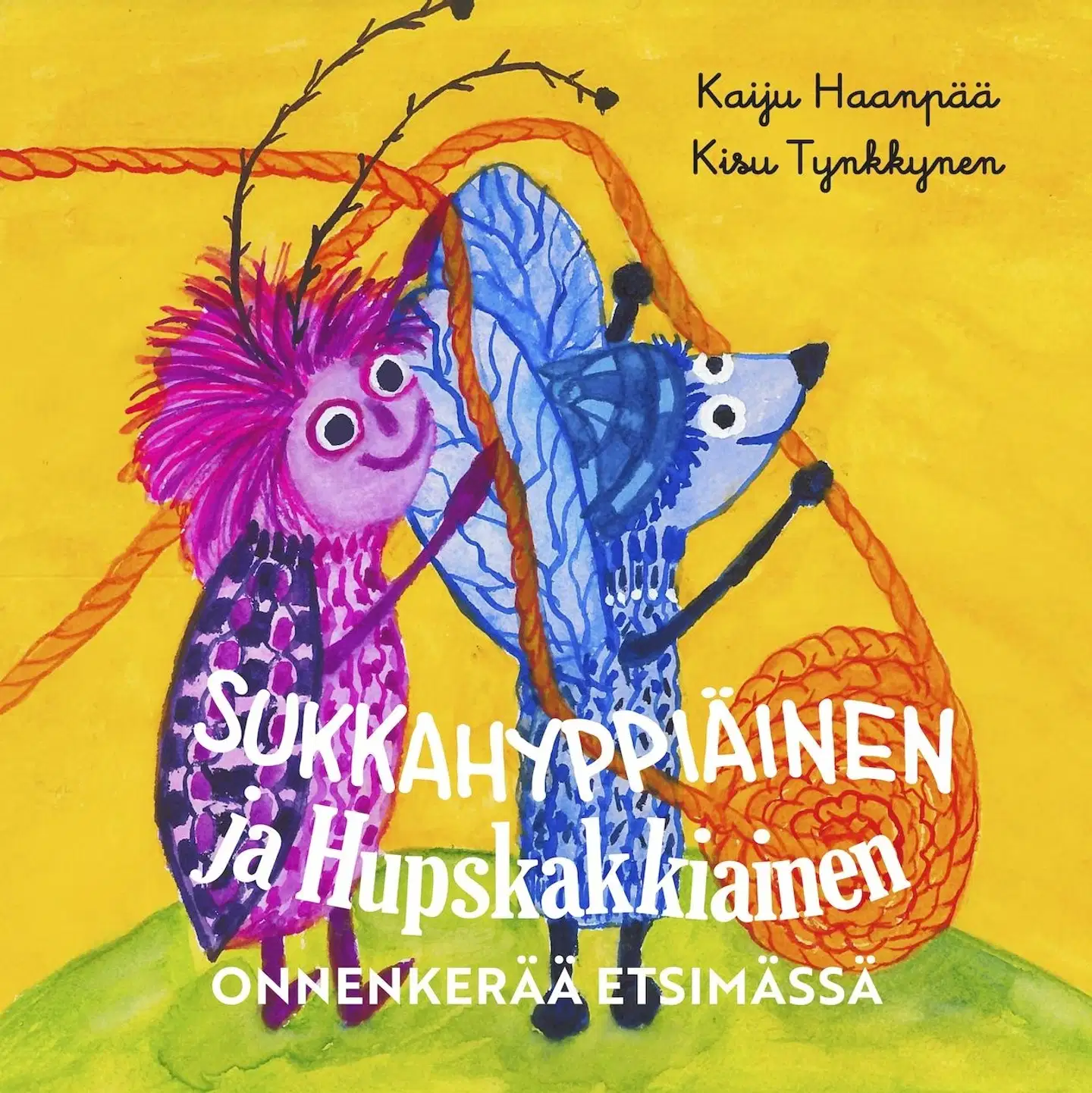 Haanpää, Sukkahyppiäinen ja Hupskakkiainen  Onnenkerää etsimässä