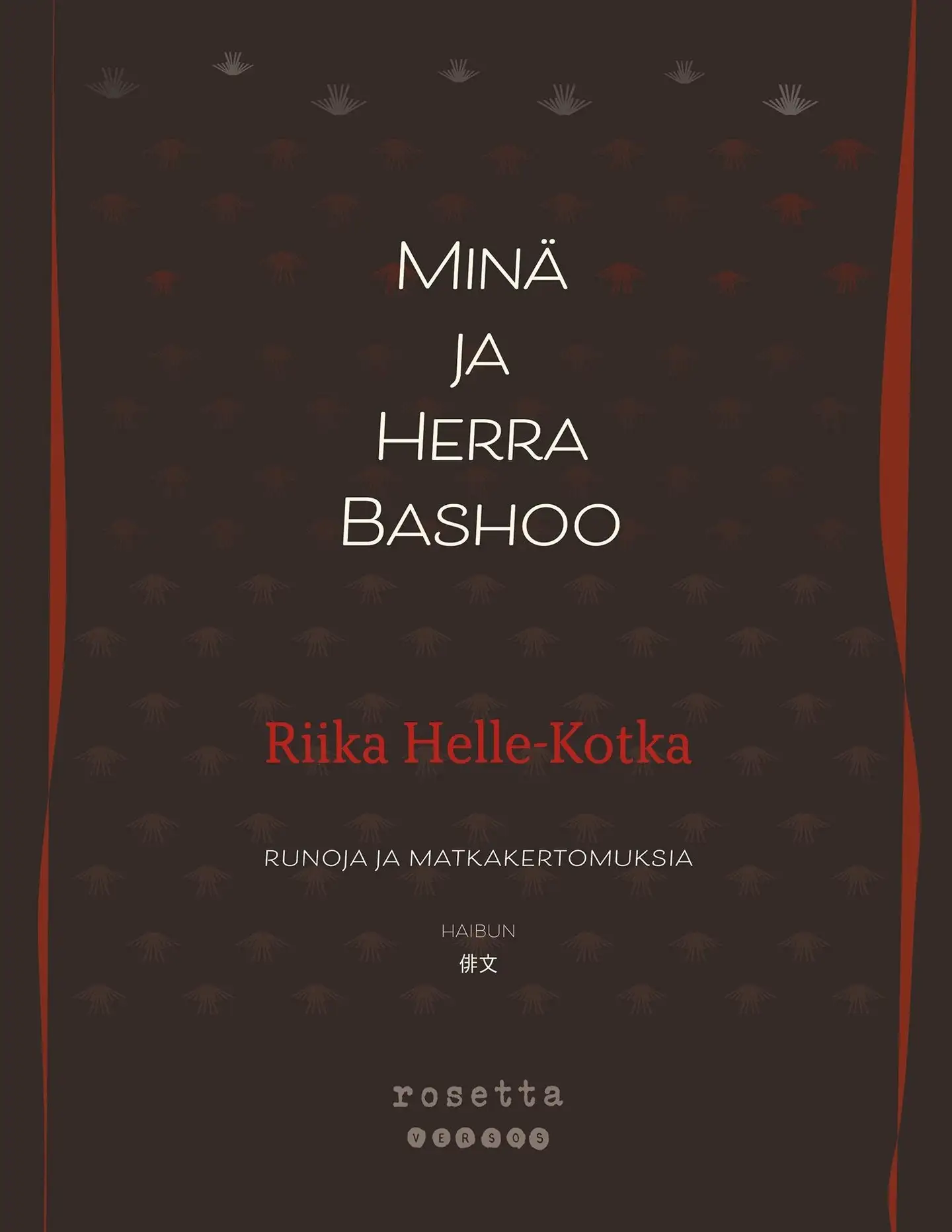 Helle-Kotka, Minä ja Herra Bashoo