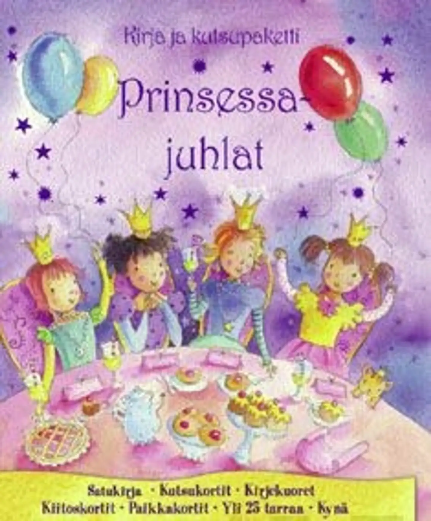 Prinsessajuhlat - kirja ja kutsupaketti