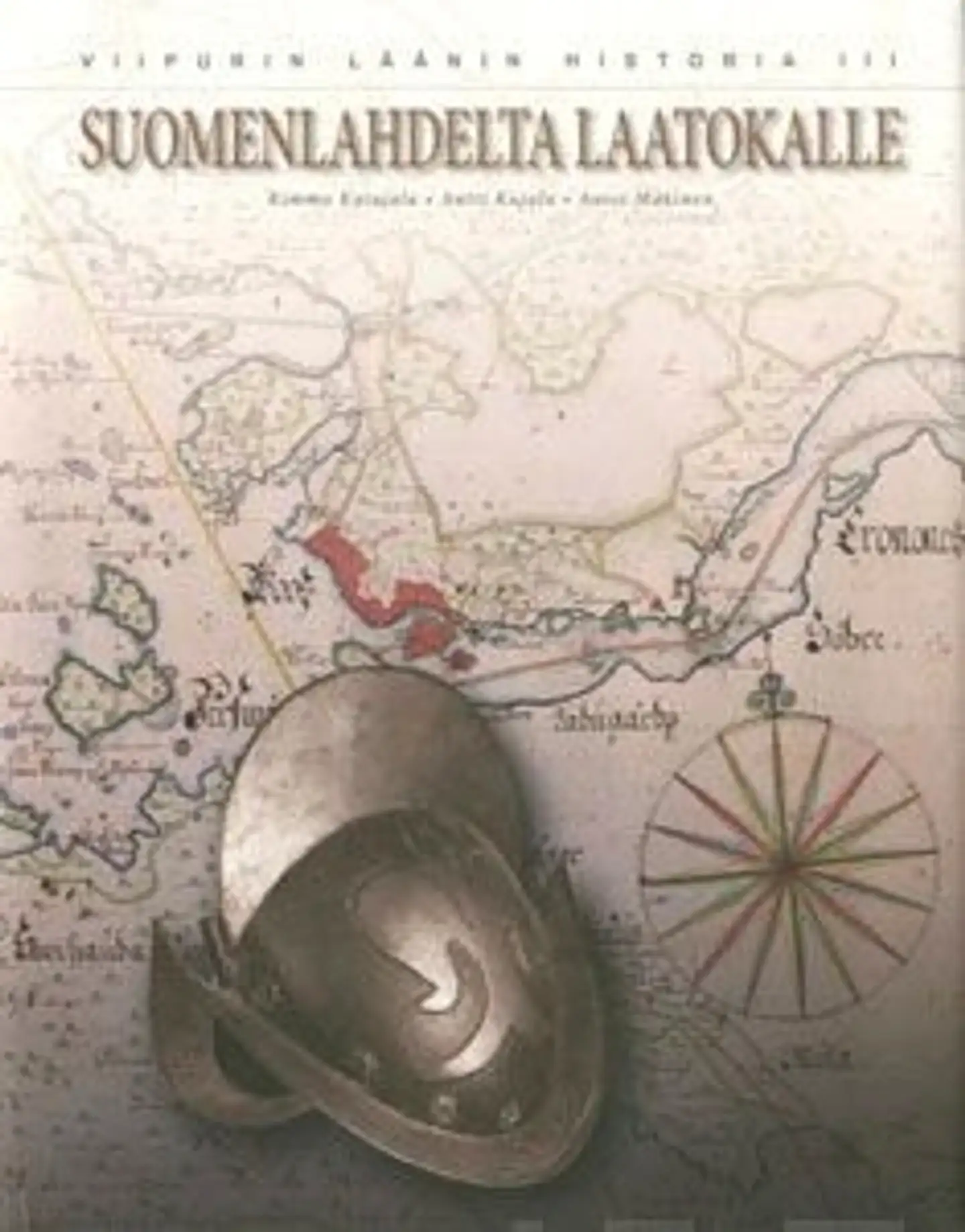 Katajala, Suomenlahdelta Laatokalle - Viipurin läänin historia 3