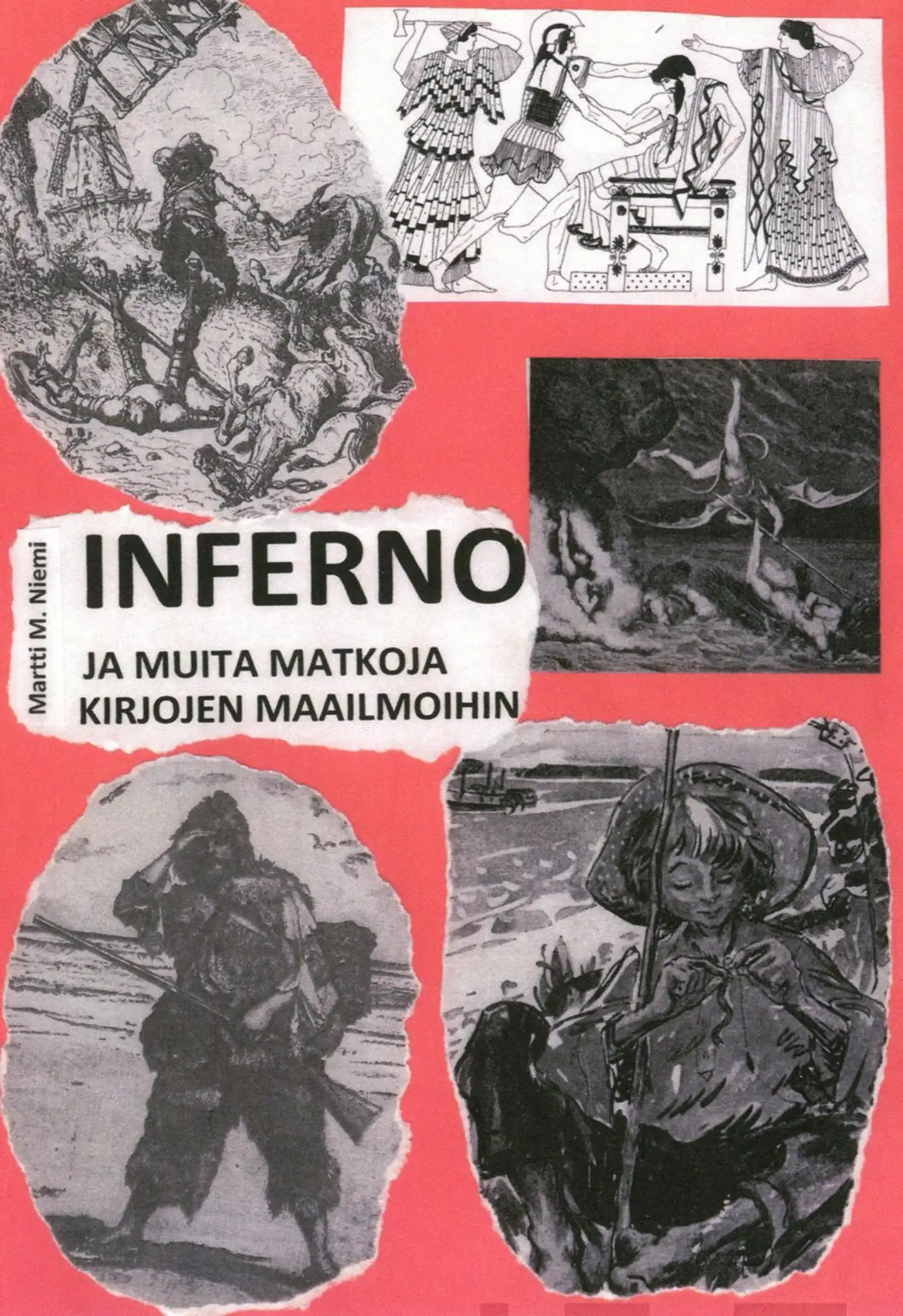 Niemi, Inferno ja muita matkoja kirjojen maailmoihin