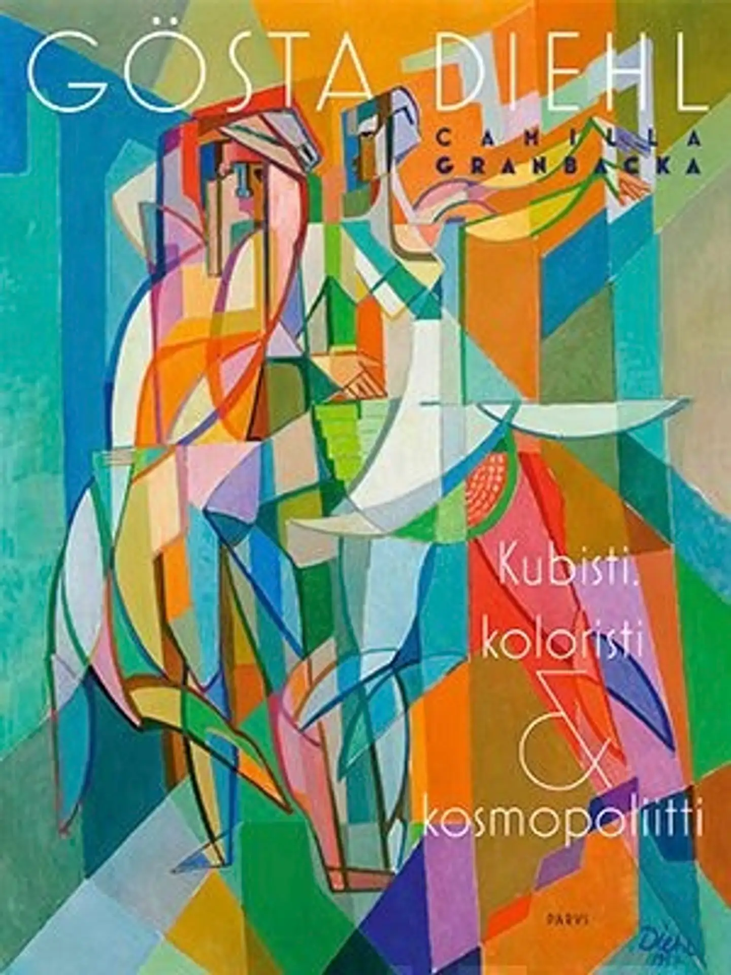 Granbacka, Gösta Diehl - Kubisti, koloristi ja kosmopoliitti