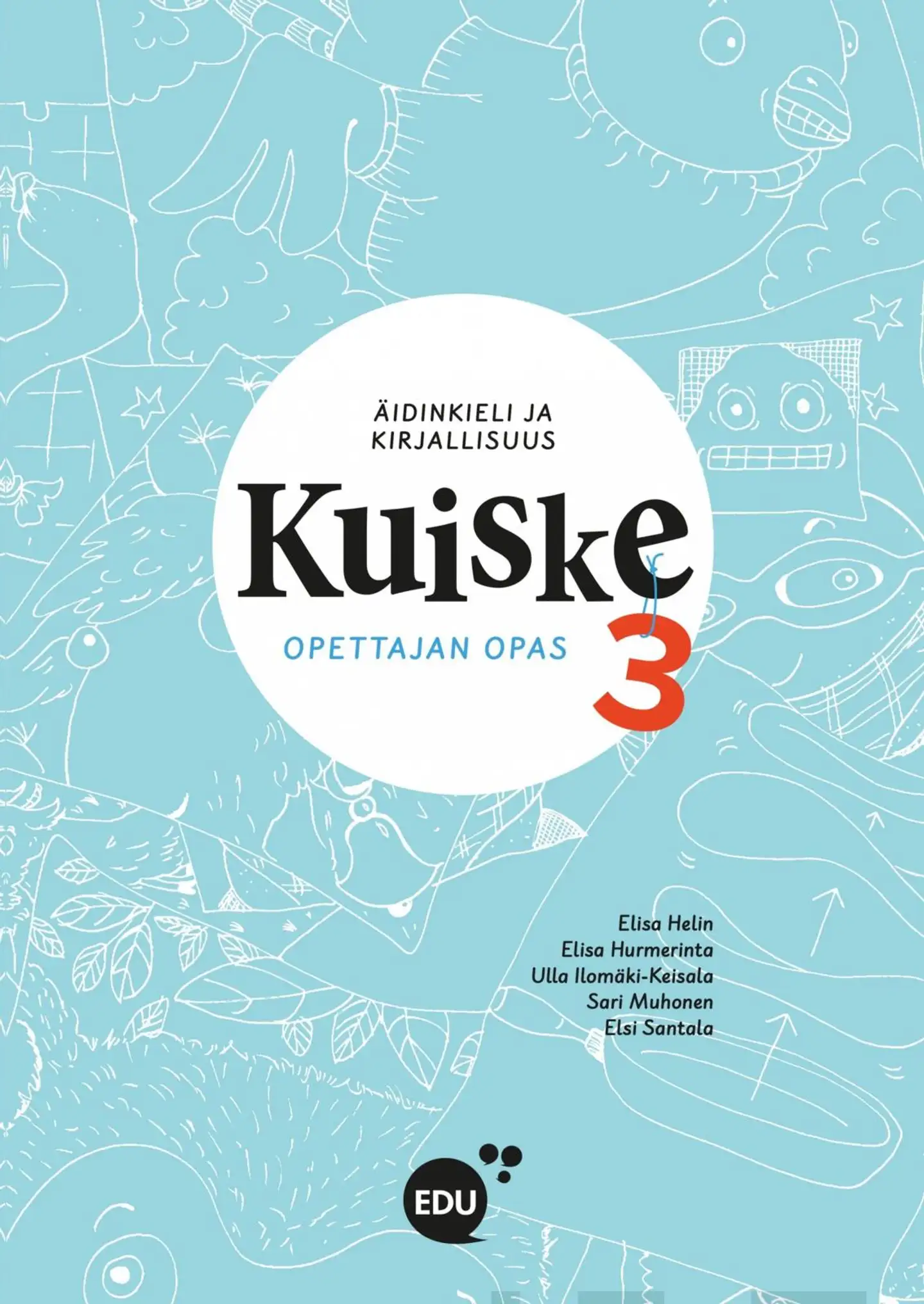 Helin, Kuiske 3 Opettajan opas