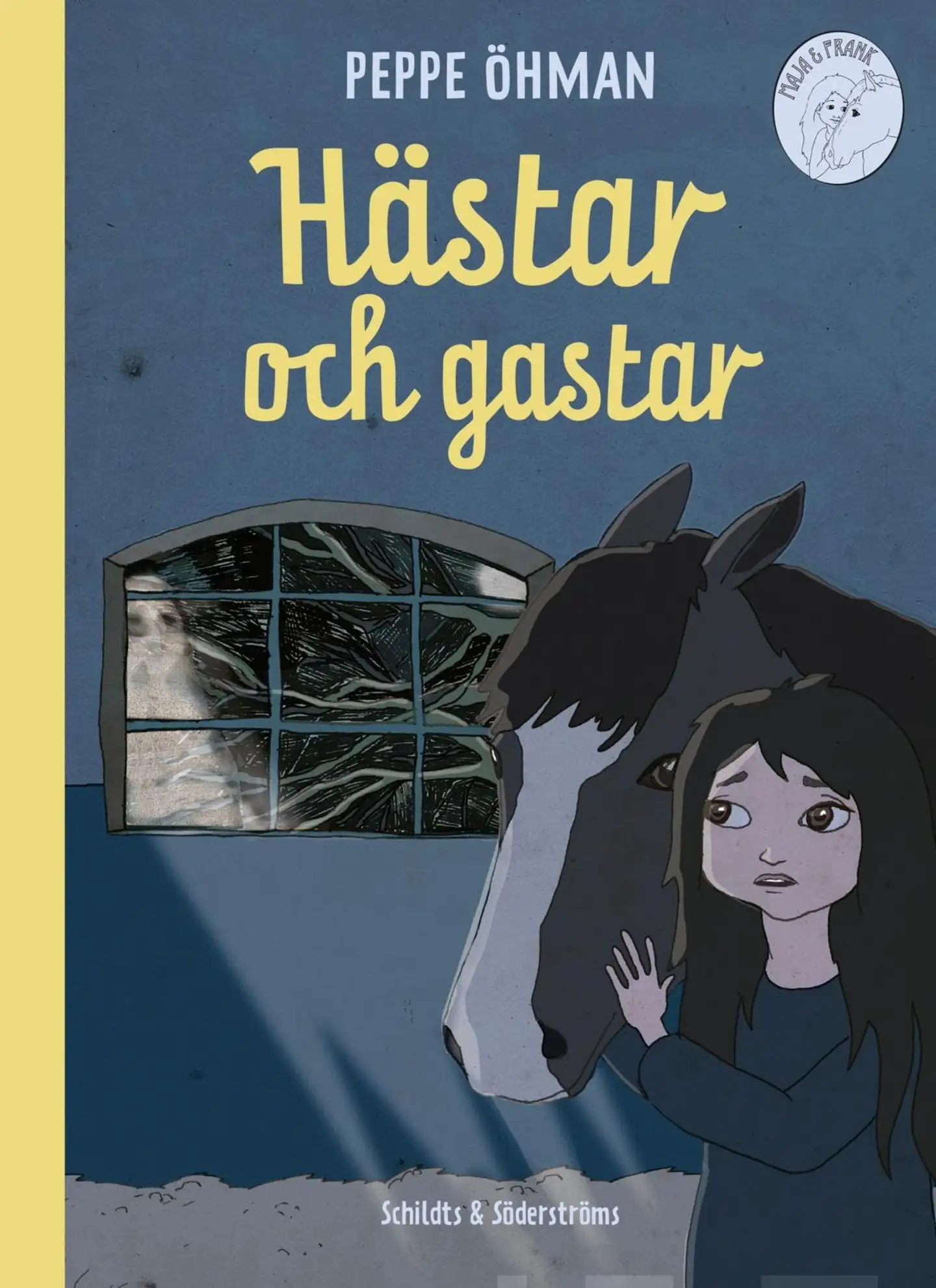 Öhman, Hästar och gastar