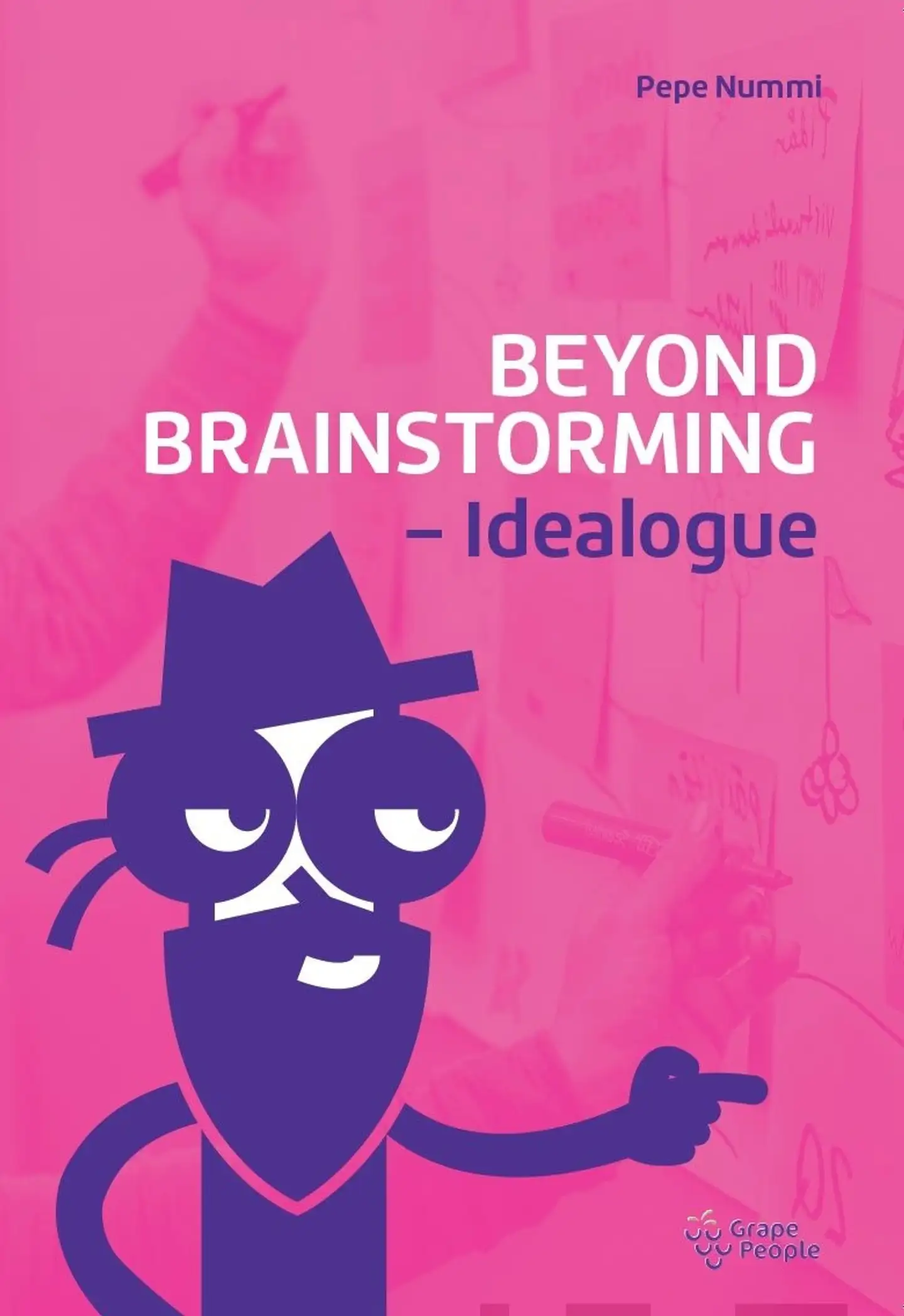 Nummi, Beyond brainstorming - - Idealogue