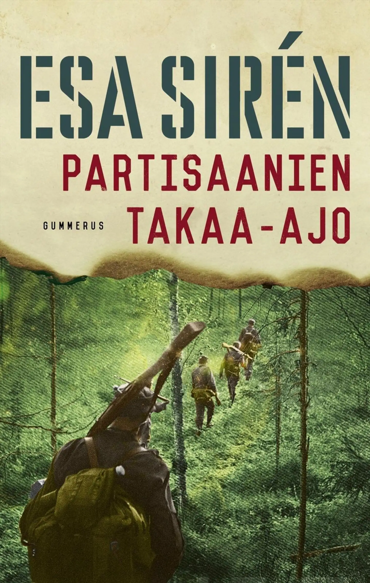 Sirén, Partisaanien takaa-ajo