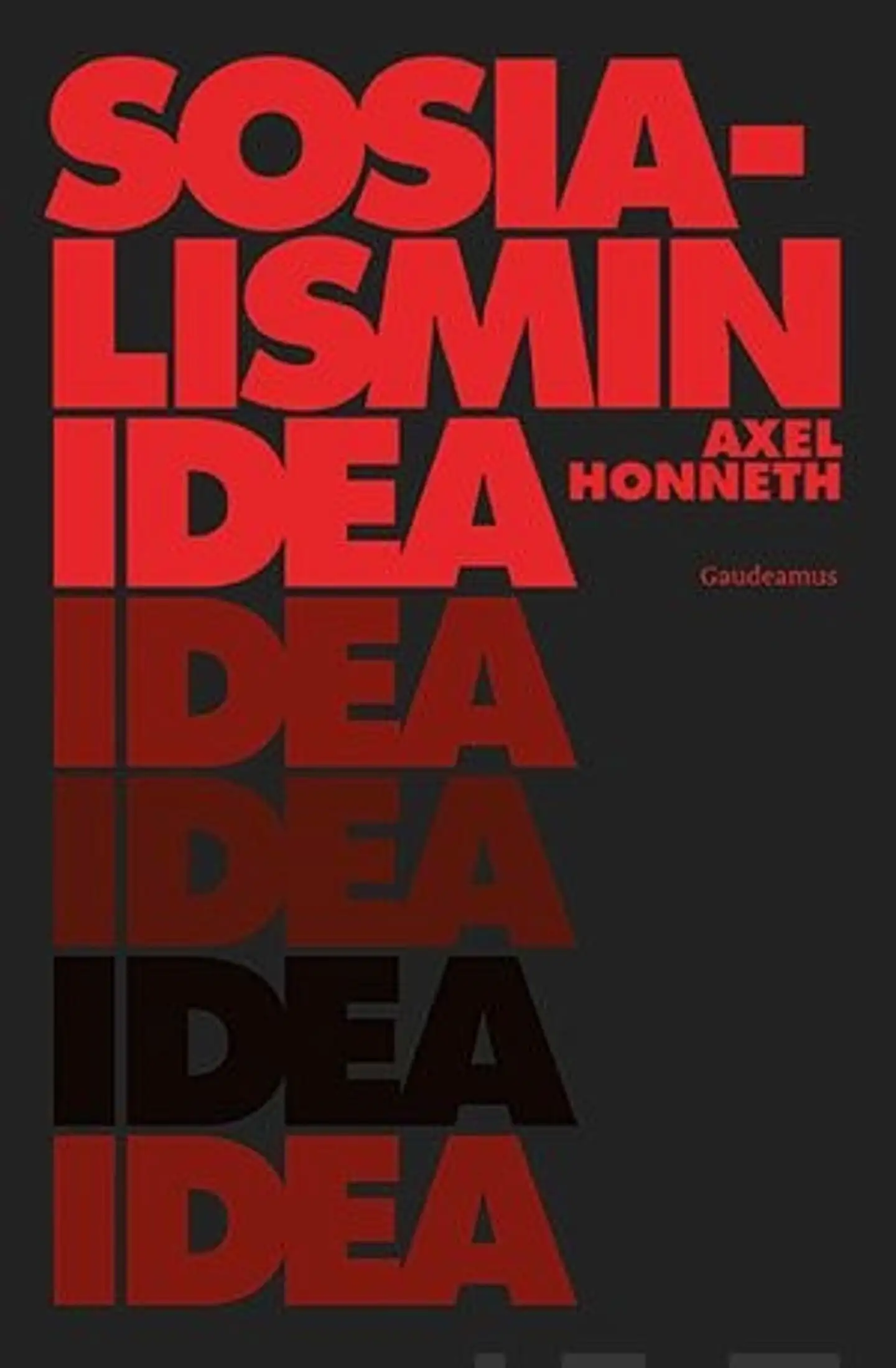 Honneth, Sosialismin idea